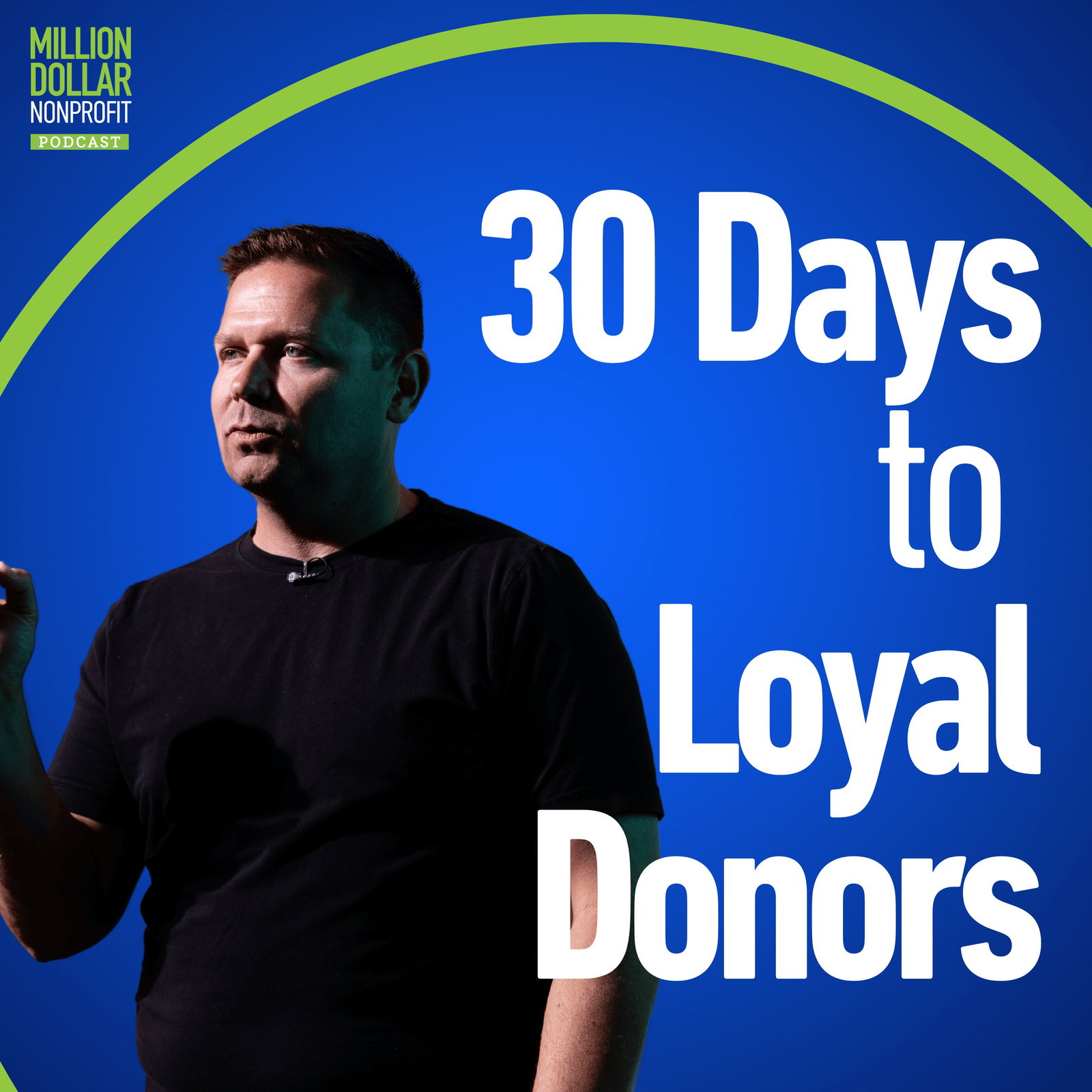 Your 30-Day Plan to Turn Donors Into Lifelong Supporters