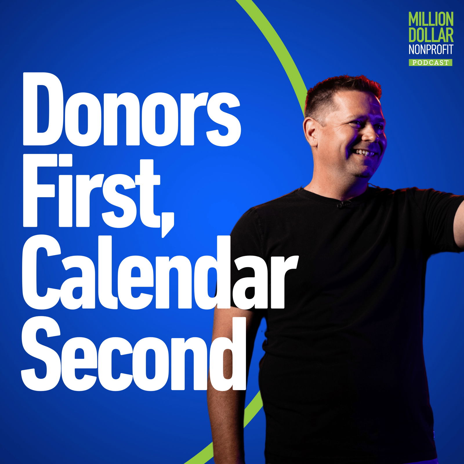Episode 186: How to Build Fundraising Campaigns Around Donor Moments, Not Just Your Calendar