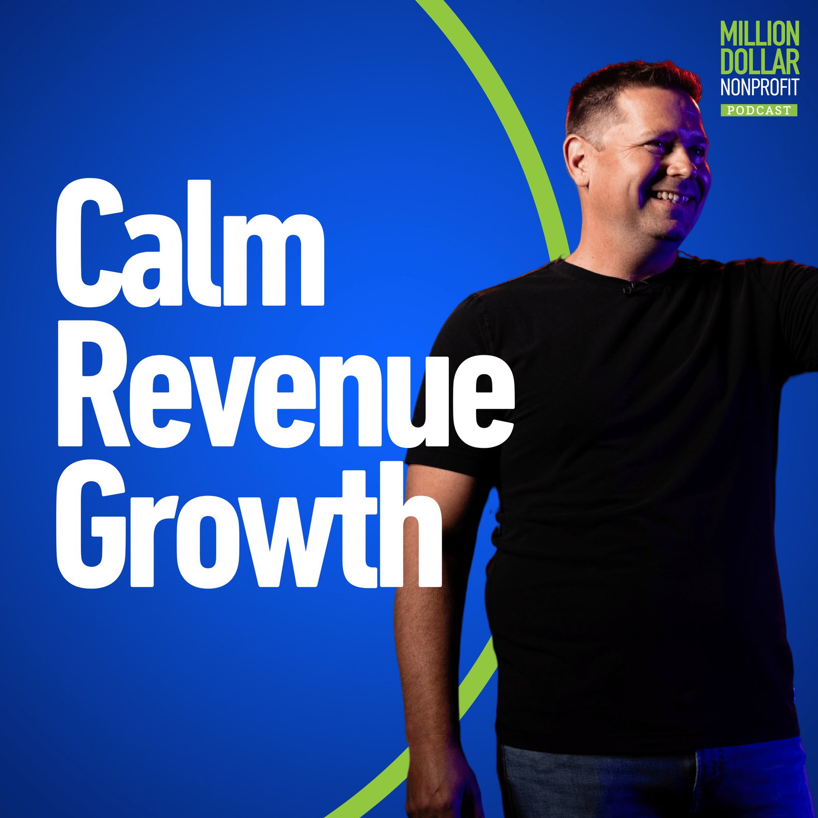 Episode cover art for Episode 274: How to Build a Fundraising Flywheel That Creates Predictable Revenue Without Burnout