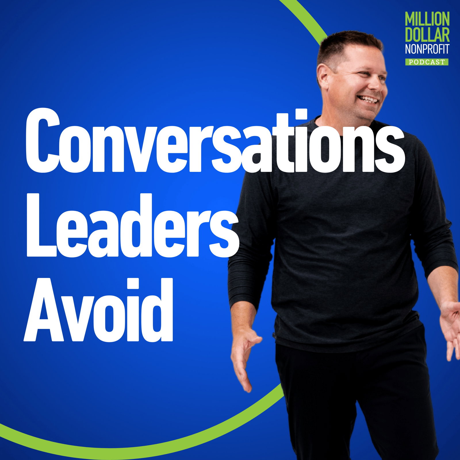 Episode 283: The Three Conversations Every Visionary Leader Avoids (And Why They Matter More Than Strategy)