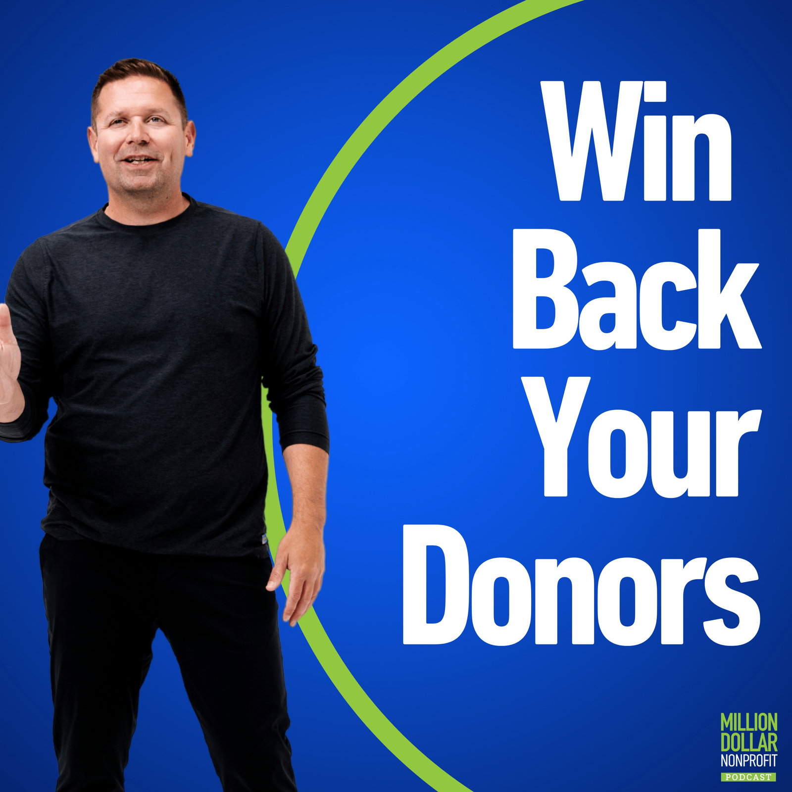 Episode cover art for Episode 162: How to Win Back Lapsed Donors and Turn Them Into Lifelong Supporters