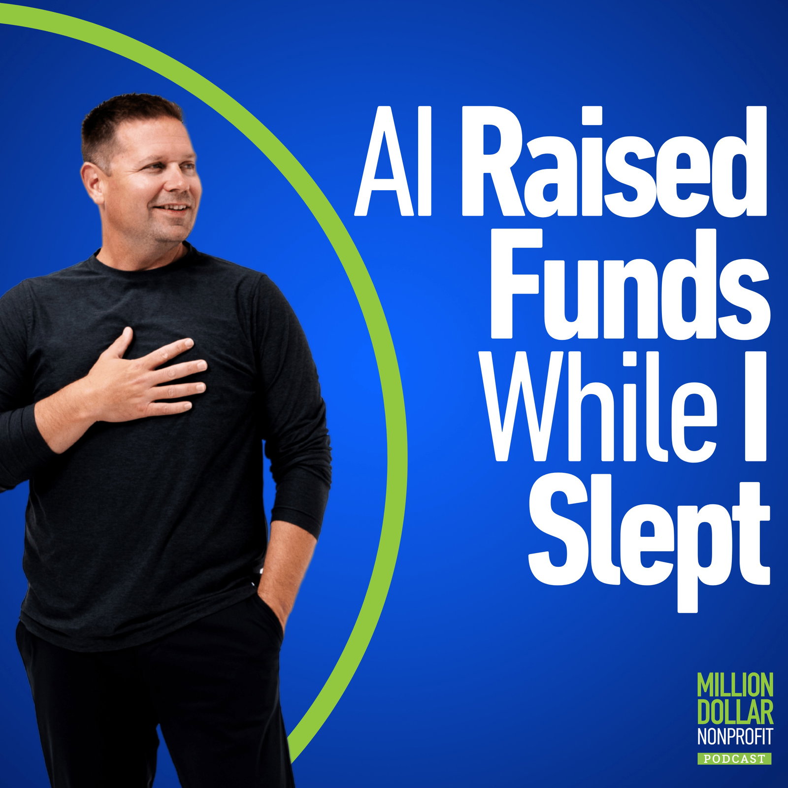Episode cover art for The Invisible Fundraiser: How AI Works Behind the Scenes While You Sleep