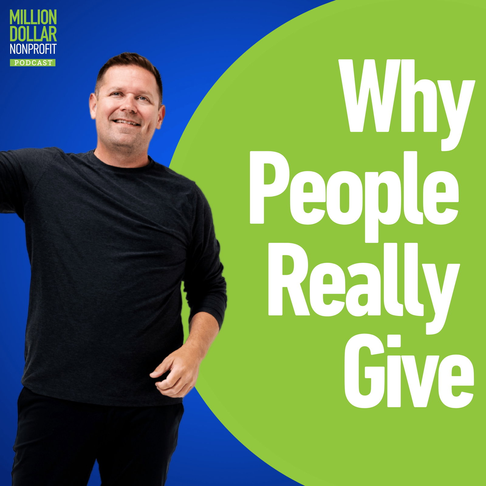 Episode 285: The Surprising Link Between Generosity and Courage (And What It Means for Fundraising)