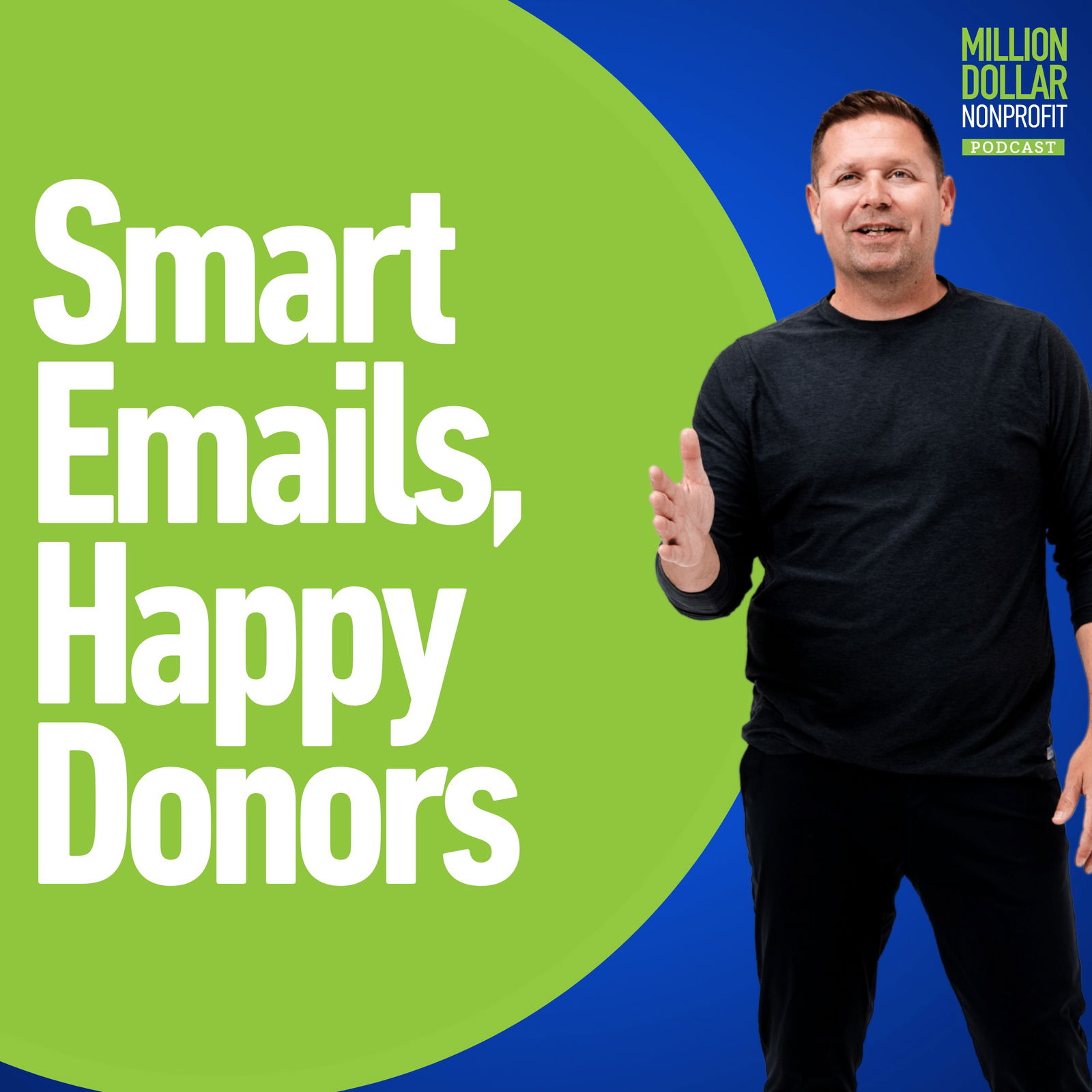 Episode 183: Smarter Fundraising Emails: The Power of Conditional Logic and AI
