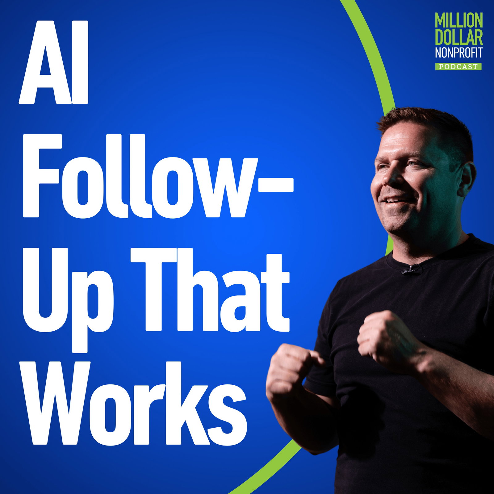 Episode cover art for Episode 178: AI Follow-Up for Nonprofits: Turn Crickets Into Conversations