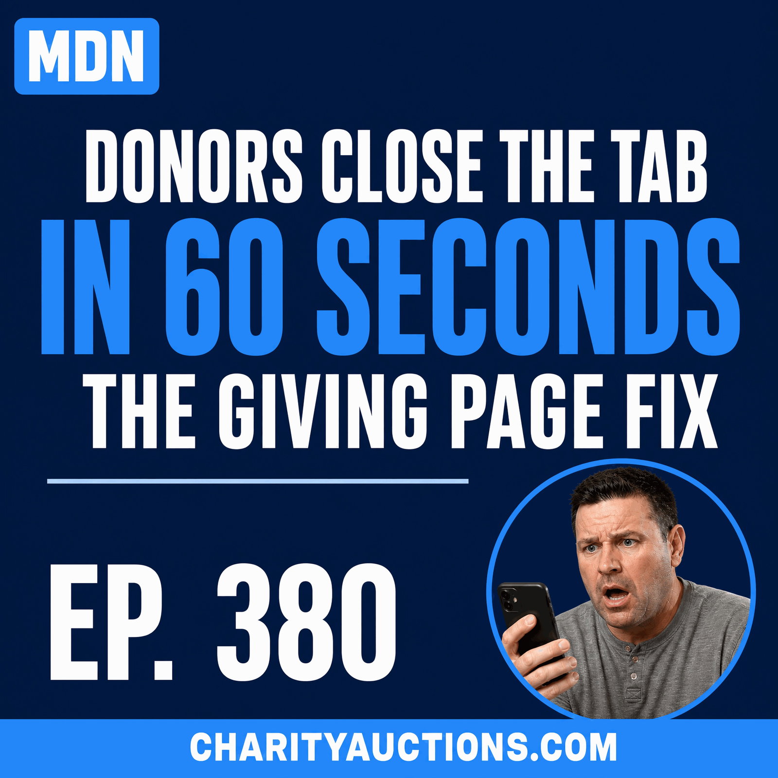 What Donors Think in the 60 Seconds Before They Give episode artwork