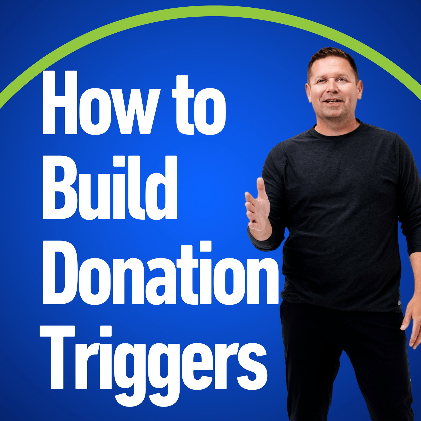 Episode cover art for Episode 175: The Step-by-Step Guide to Building Donation Triggers That Convert Supporters Into Loyal Donors