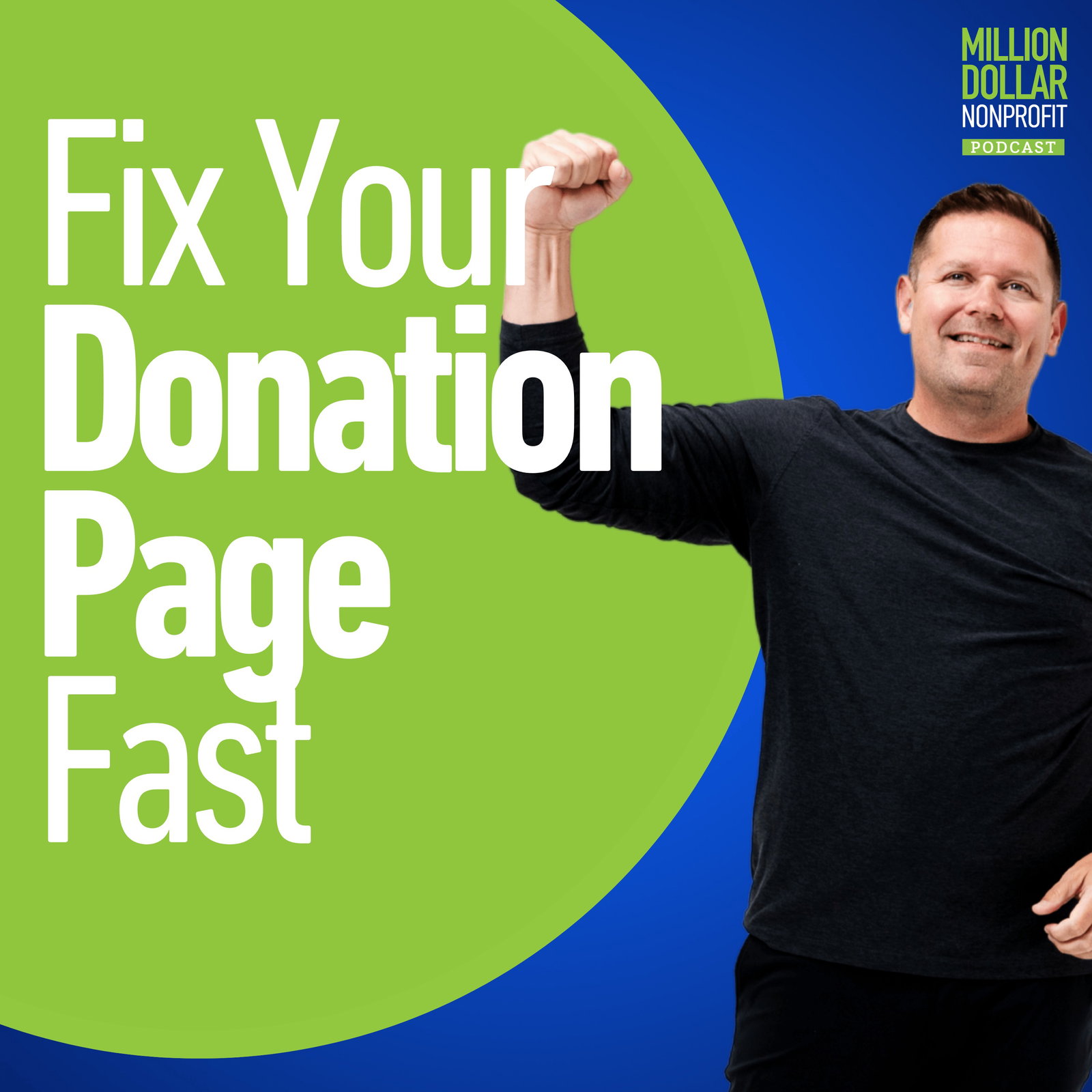 Episode cover art for Episode 104: Turn Clicks into Donors with This Landing Page Formula