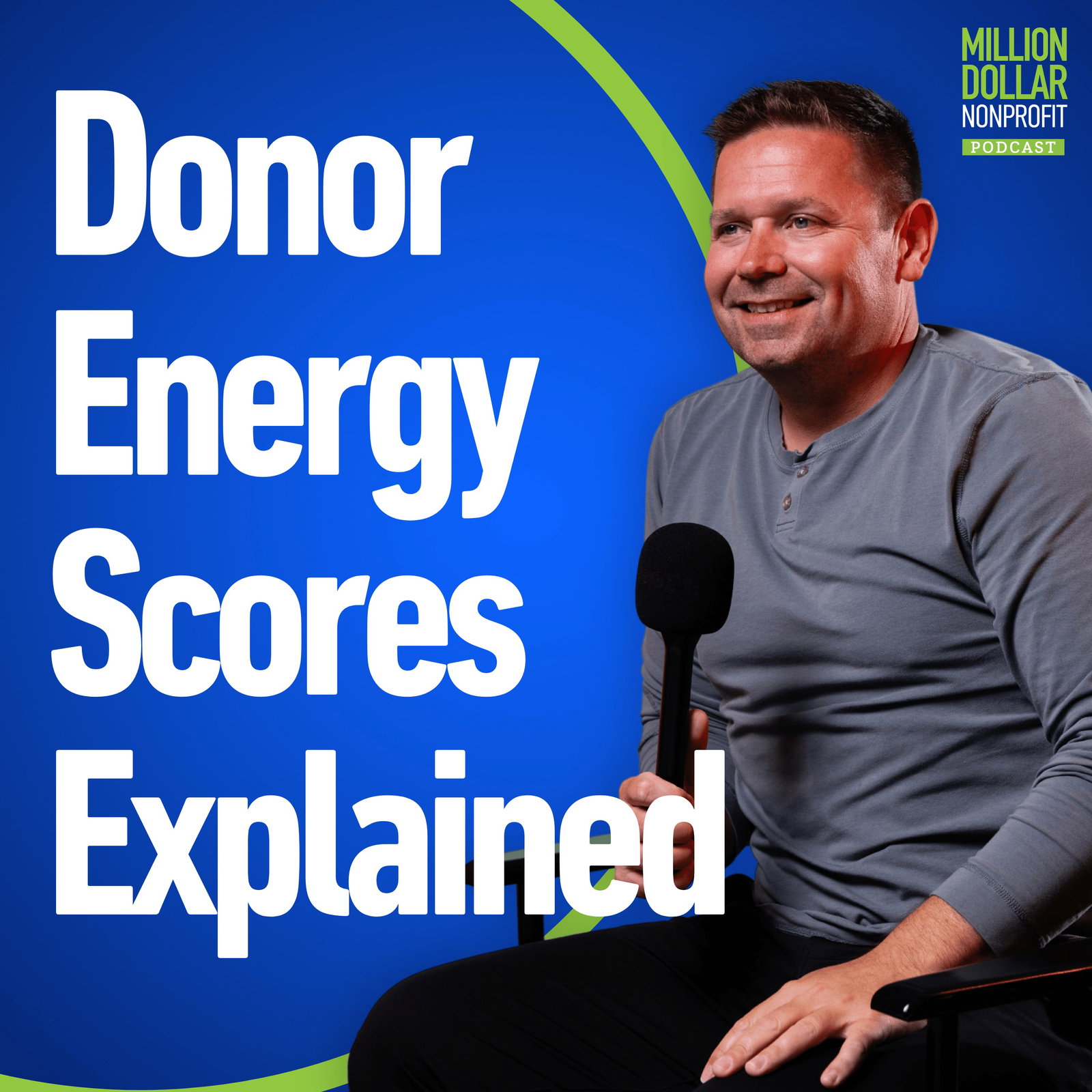 Episode cover art for Episode 155: The 3-Step Framework to Identify Your Most Engaged Donors