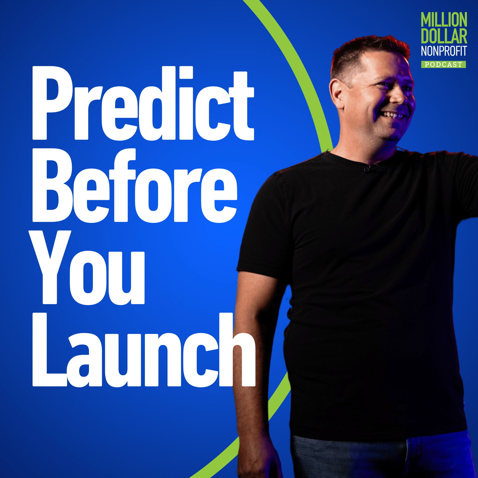 Episode cover art for Episode 270: How to Predict Your Next Fundraising Campaign (Before You Hit Send)