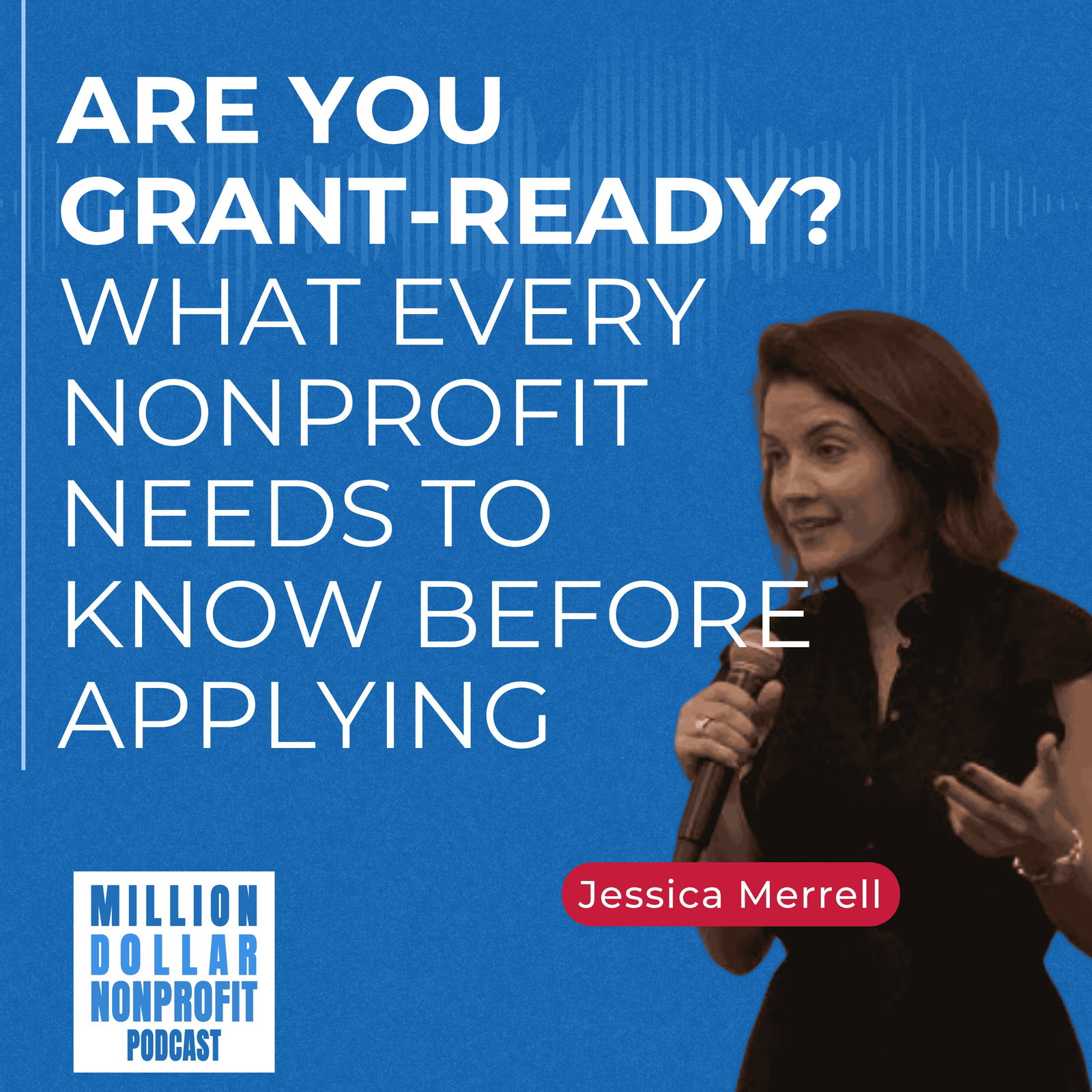 Are You Grant-Ready? What Every Nonprofit Needs to Know Before Applying