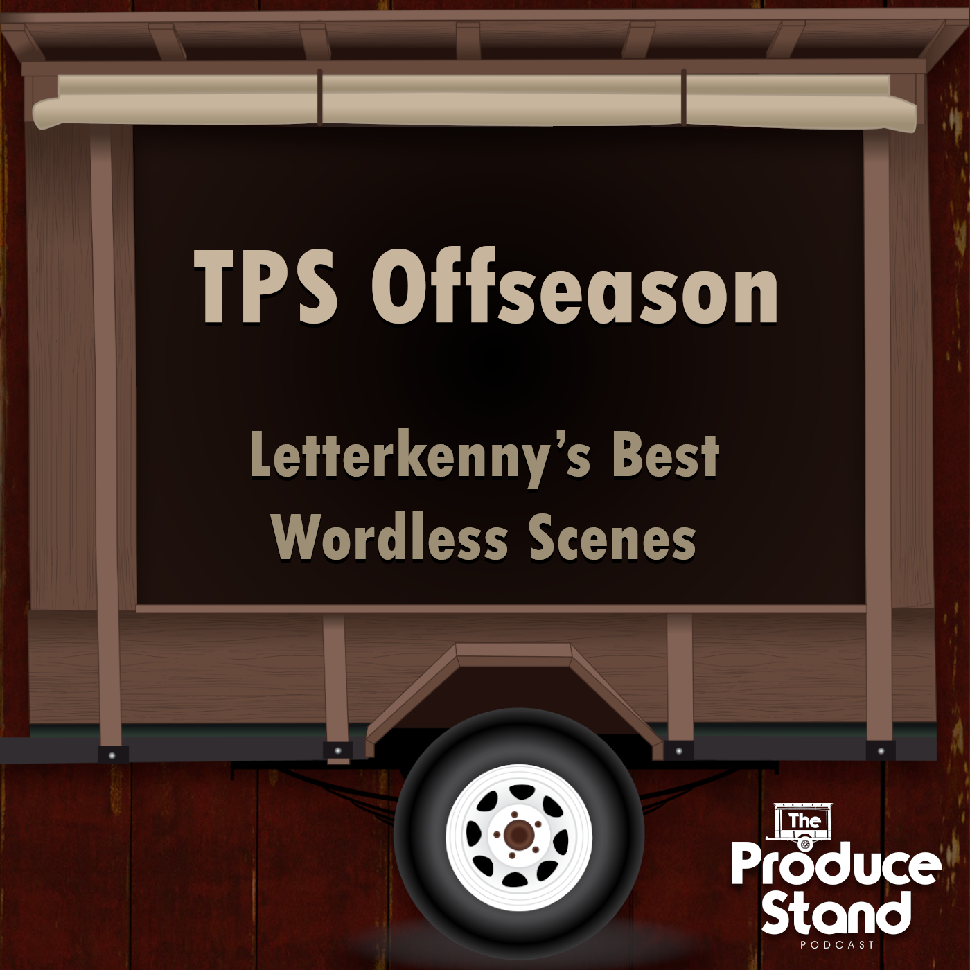 Episode cover art for TPS Offseason: Best Letterkenny Wordless Scenes
