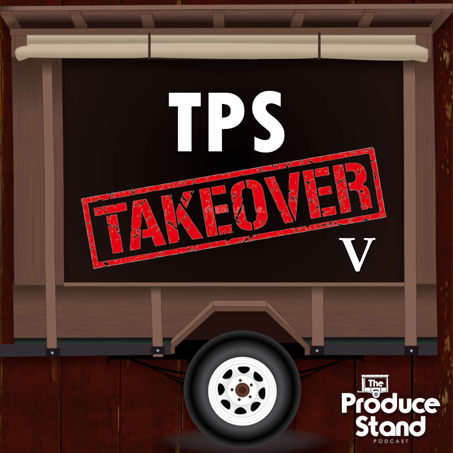 Episode cover art for TPS164: TPS Takeover V