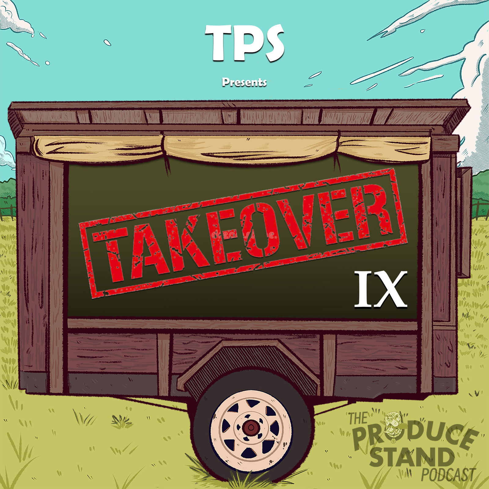 Episode cover art for TPS244: Takeover IX