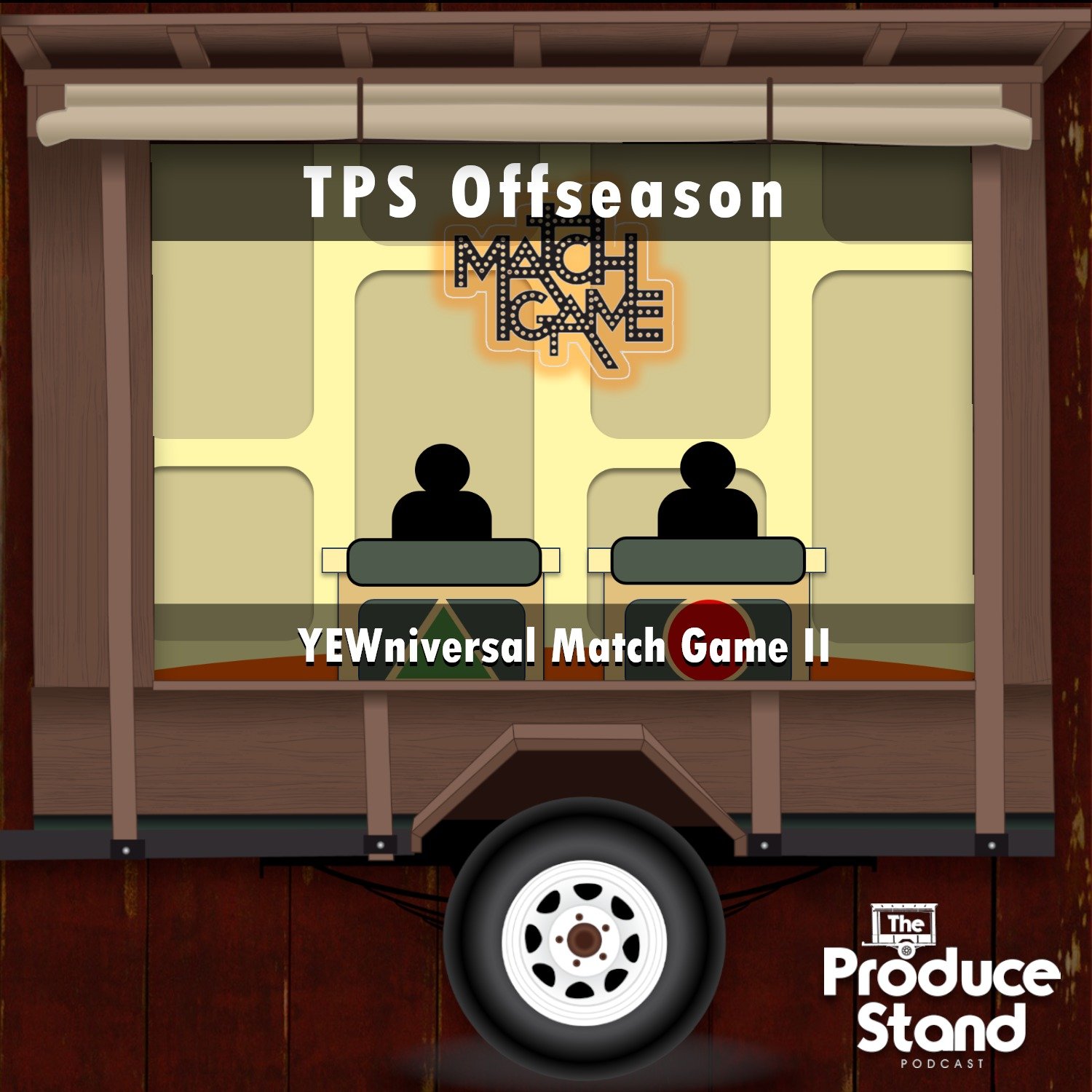 Episode cover art for TPS205: YEWniversal Match Game II