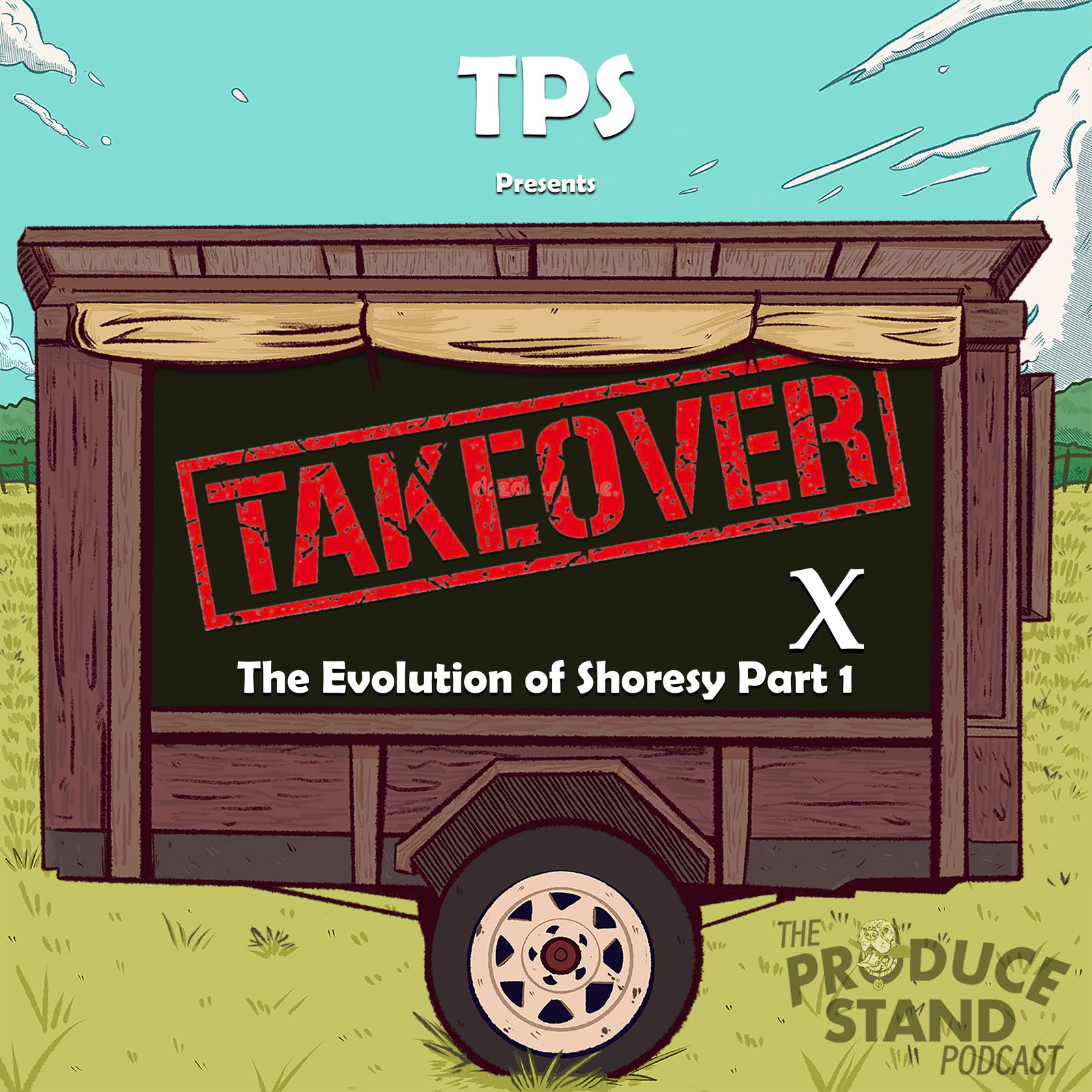 Episode cover art for TPS256: TPS Takeover X: The Evolution of Shoresy Part 1