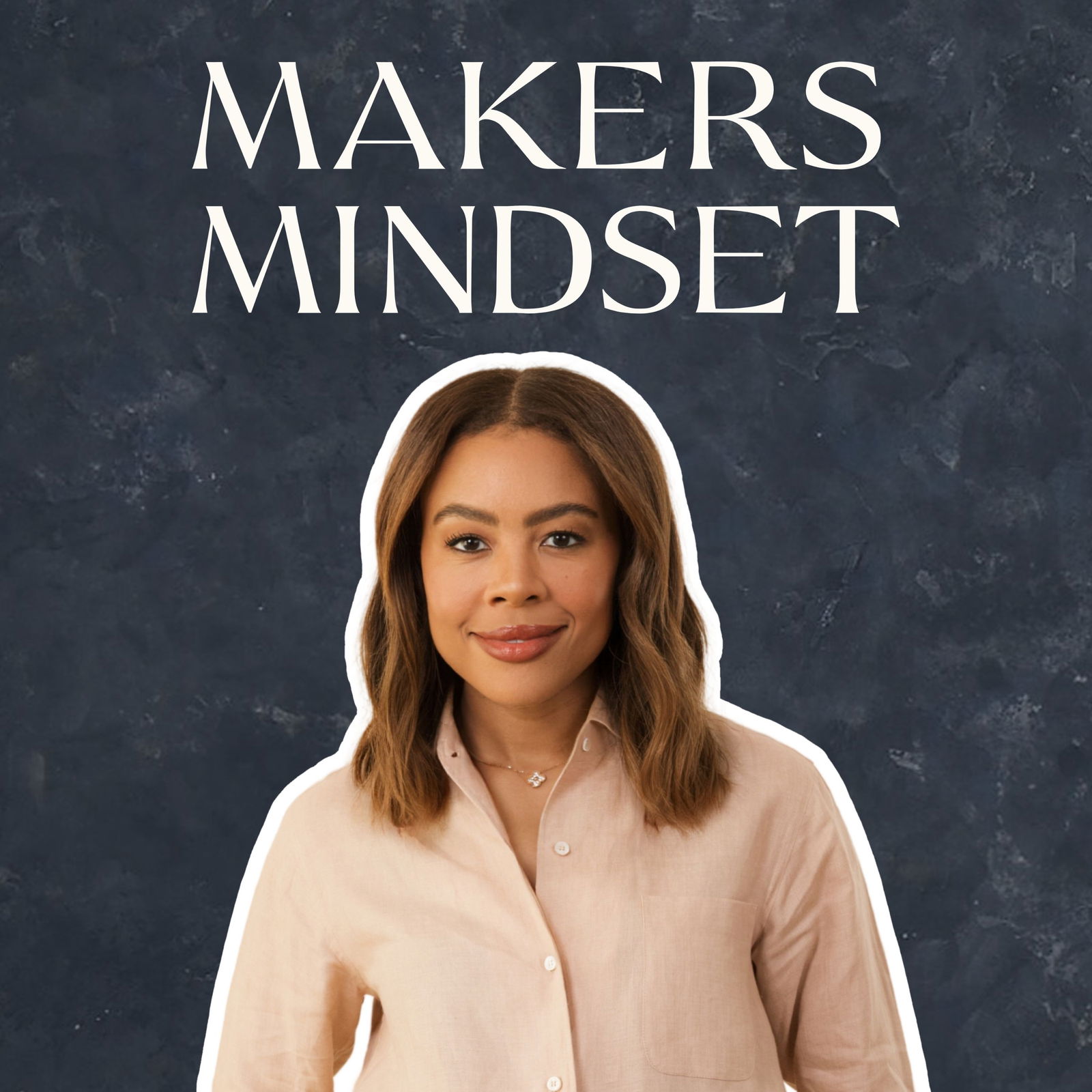 Makers Mindset