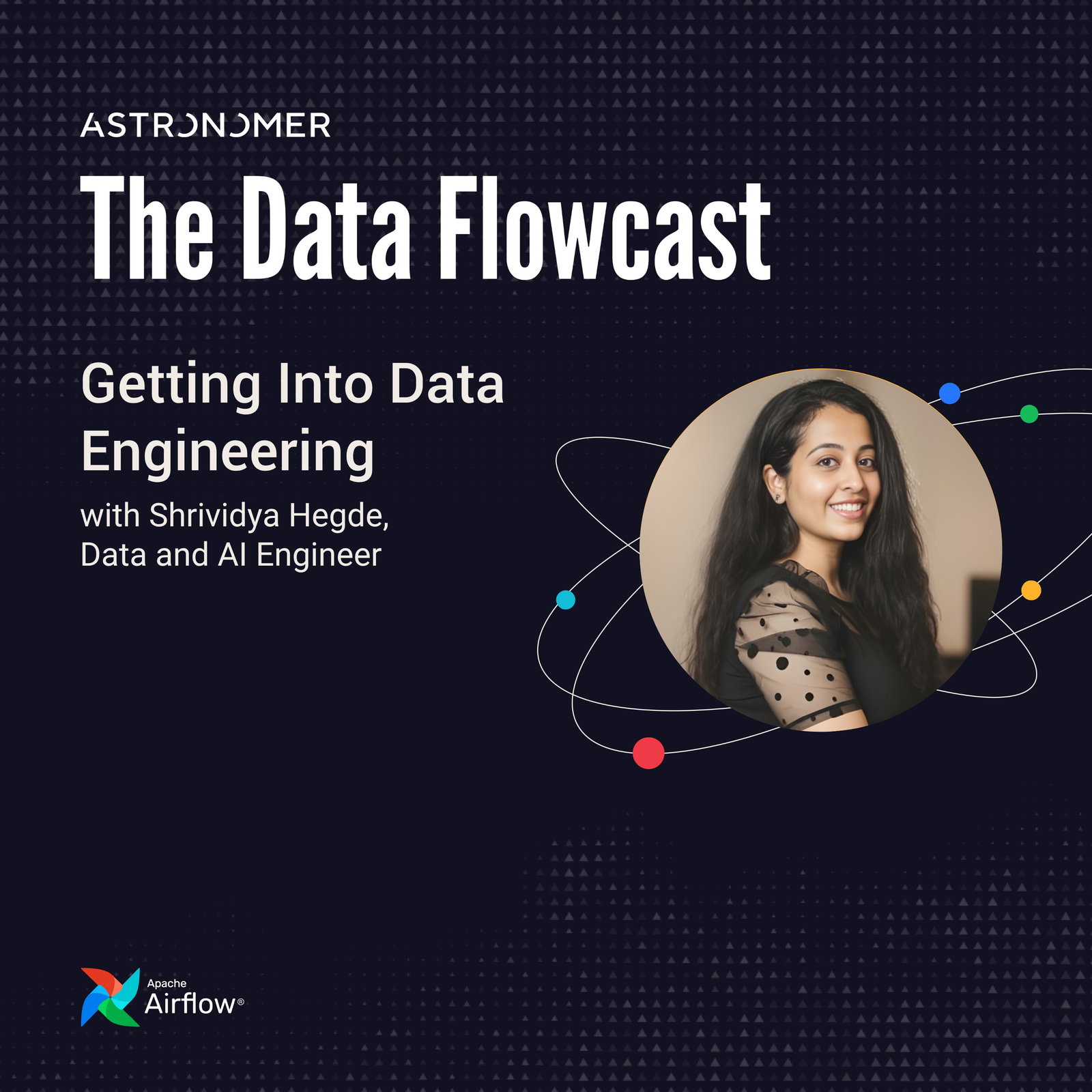 Getting Into Data Engineering with Shrividya Hegde, Data and AI Engineer episode artwork
