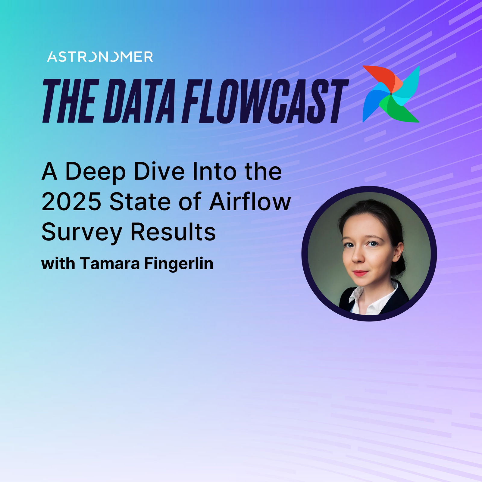 A Deep Dive Into the 2025 State of Airflow Survey Results with Tamara Fingerlin of Astronomer