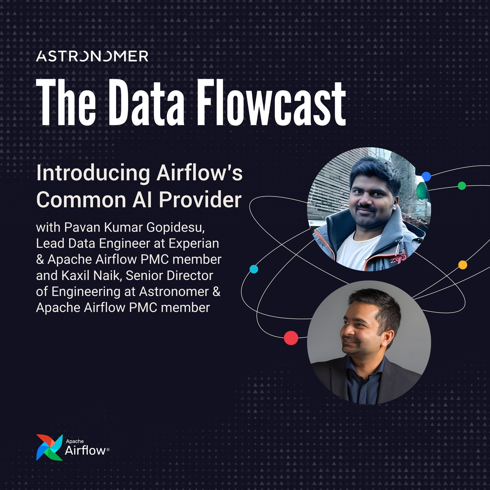 Introducing Airflow’s Common AI Provider with Pavan Kumar Gopidesu and Kaxil Naik episode artwork
