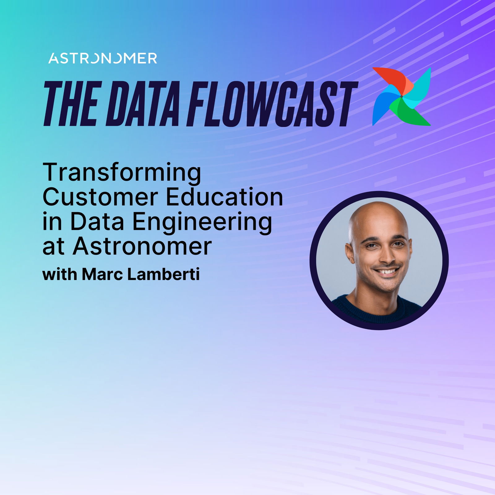 The Data Flowcast: Mastering Apache Airflow ® for Data Engineering and AI
