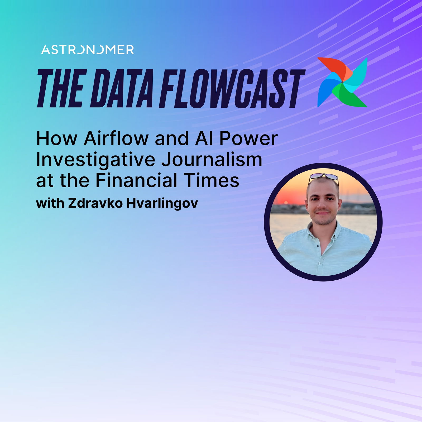 How Airflow and AI Power Investigative Journalism at the Financial Times with Zdravko Hvarlingov
