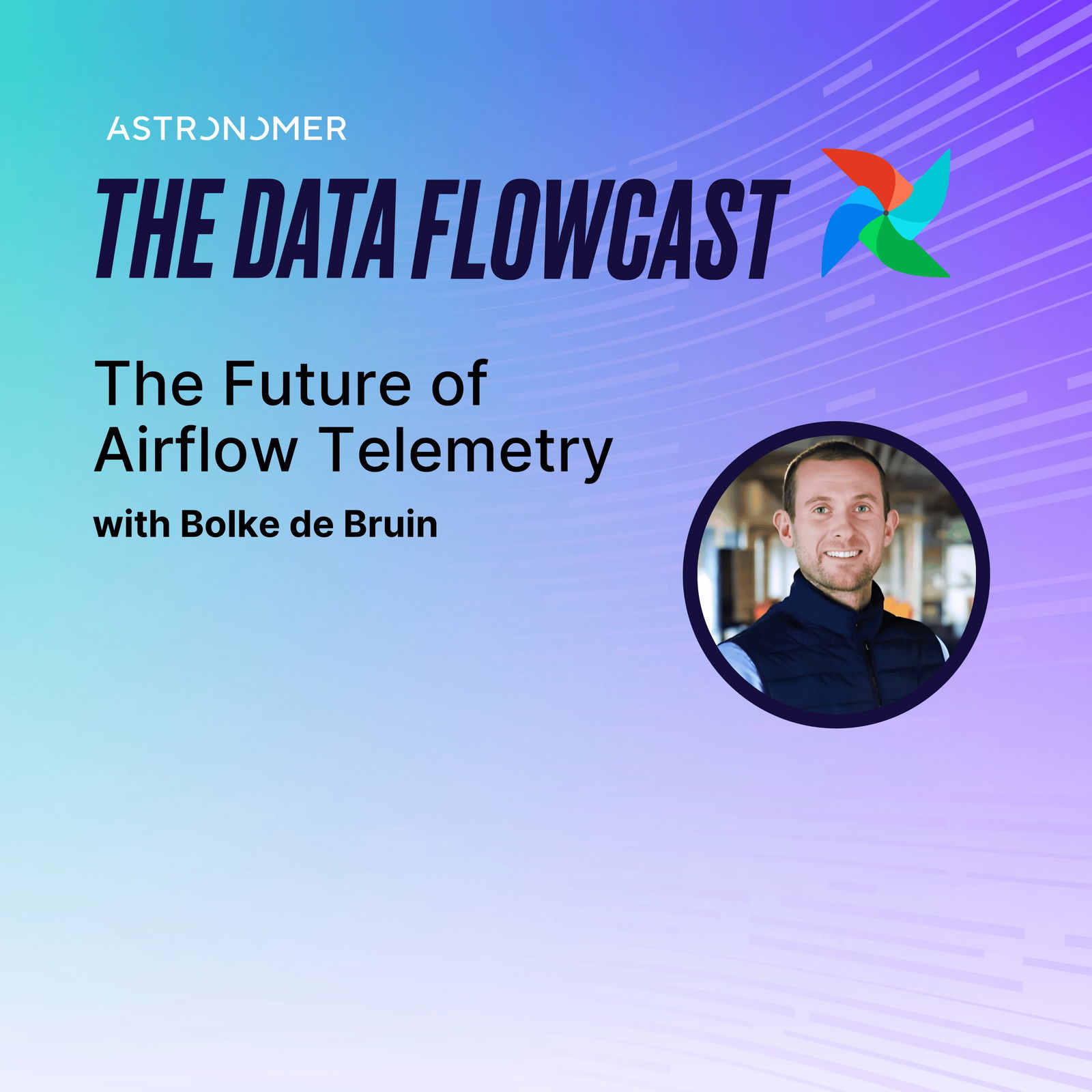 The Future of Airflow Telemetry with Bolke de Bruin
