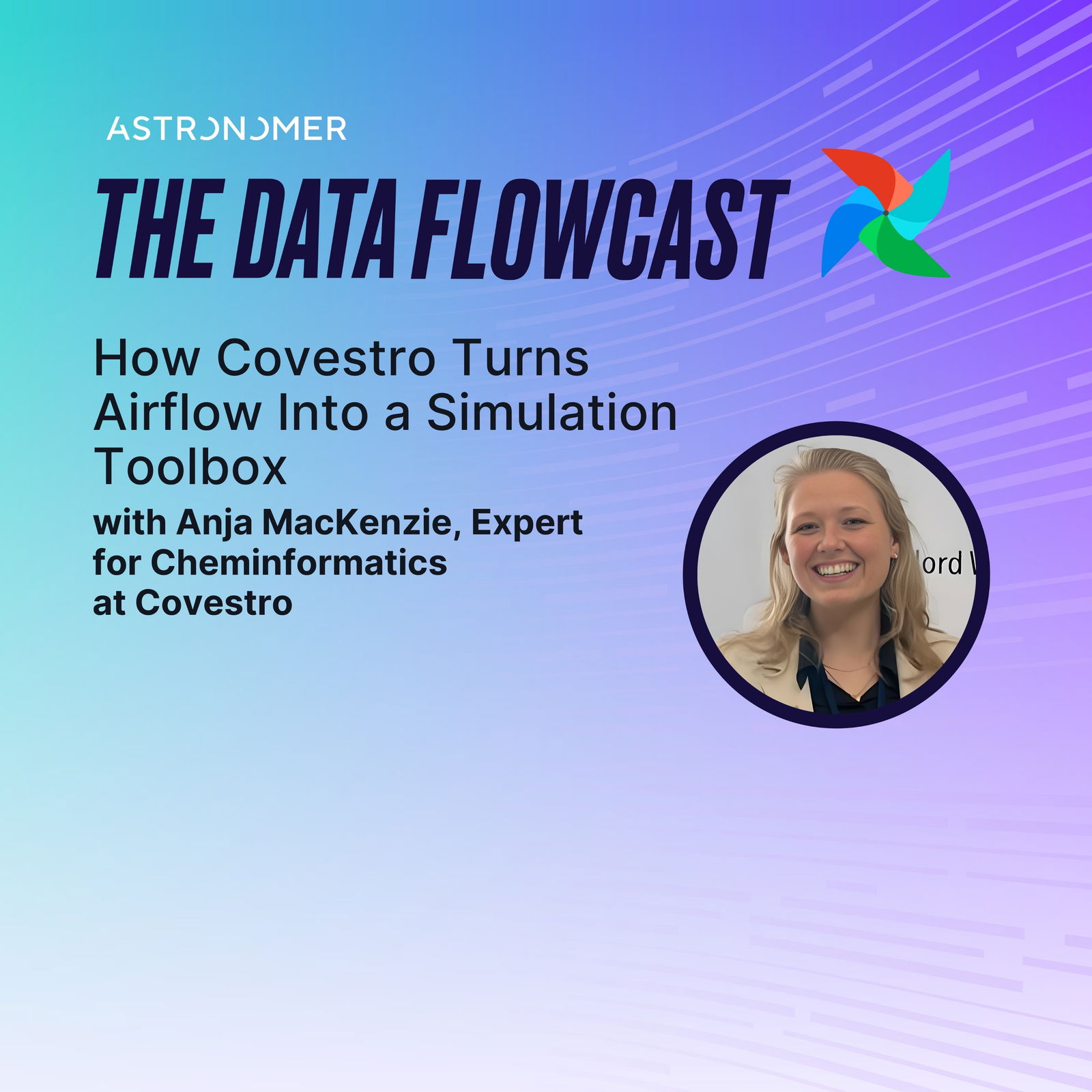 How Covestro Turns Airflow Into a Simulation Toolbox with Anja Mackenzie