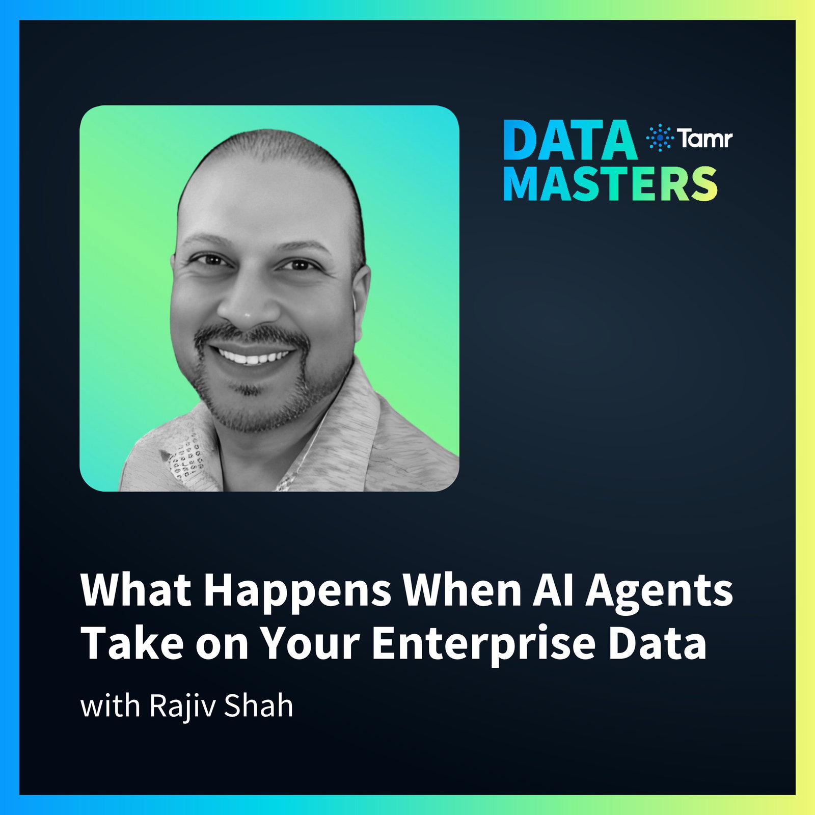 What Happens When AI Agents Take on Your Enterprise Data with Rajiv Shah of OpenHands episode artwork
