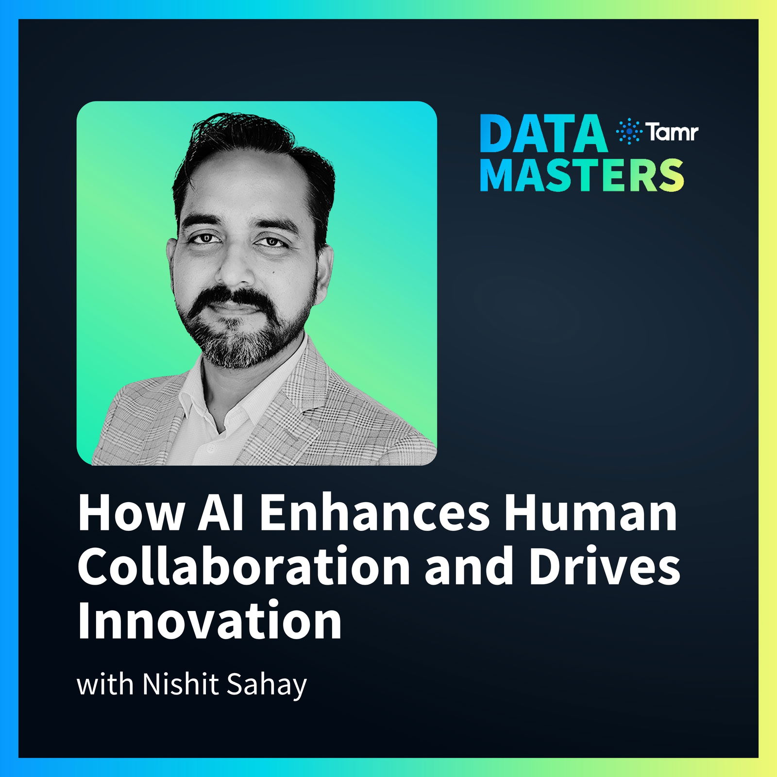 How AI Enhances Human Collaboration and Drives Innovation with Nishit Sahay of Marvell Technology