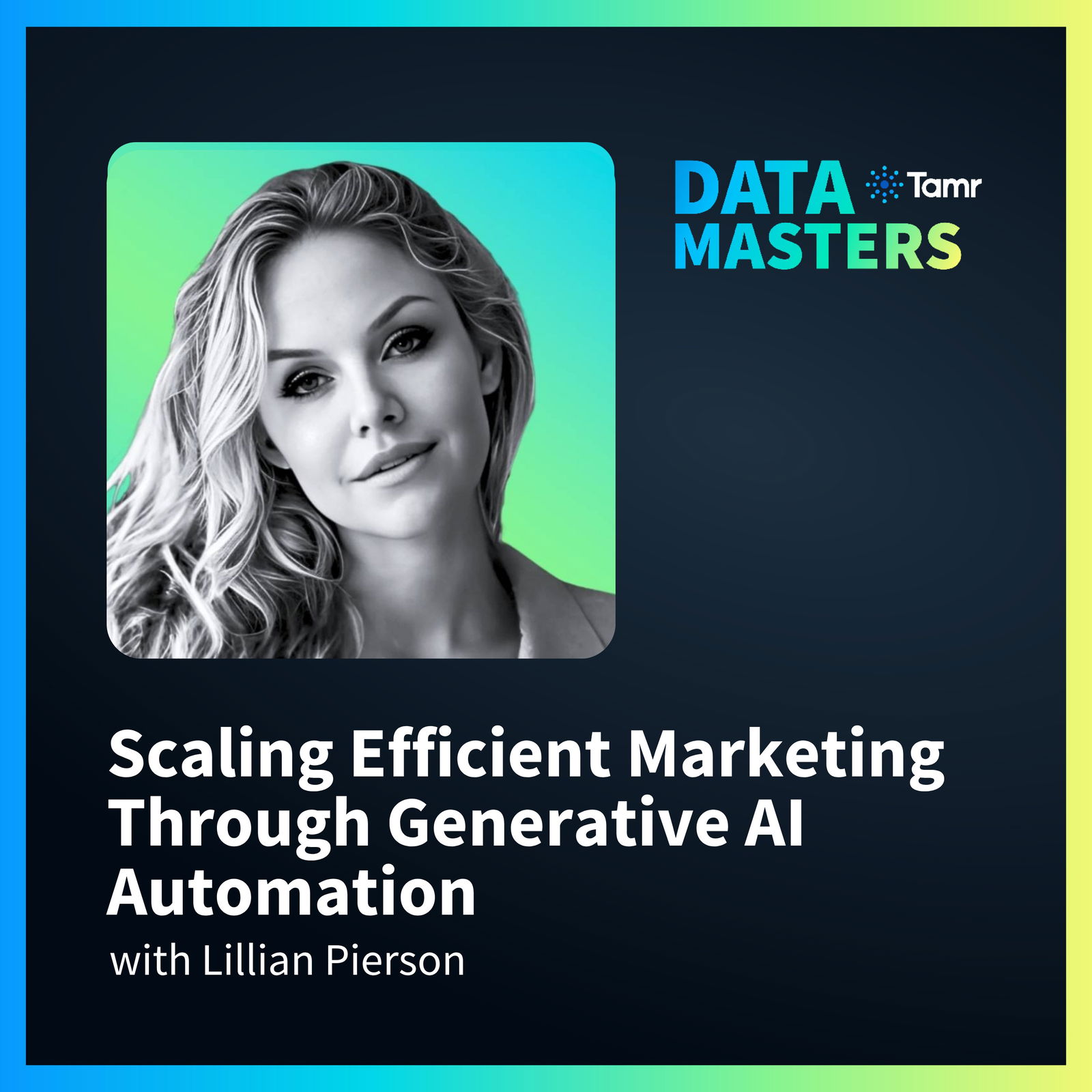 Scaling Efficient Marketing Through Generative AI Automation with Lillian Pierson of Data-Mania
