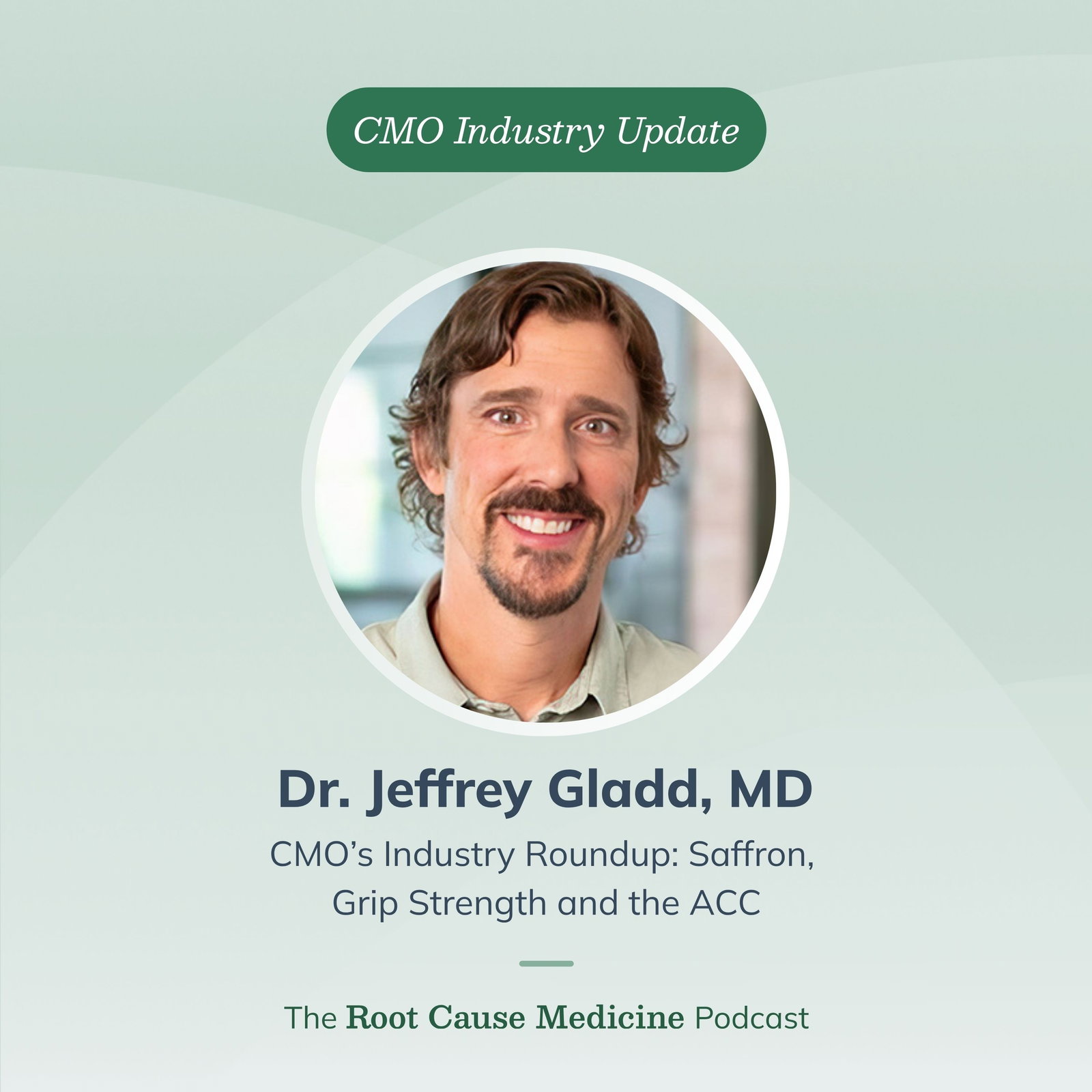 CMO’s Industry Roundup: Saffron, Grip Strength and the ACC
