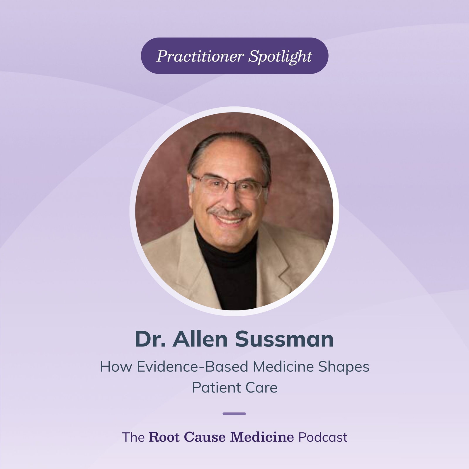 How Evidence-Based Medicine Shapes Patient Care: Episode Rerun