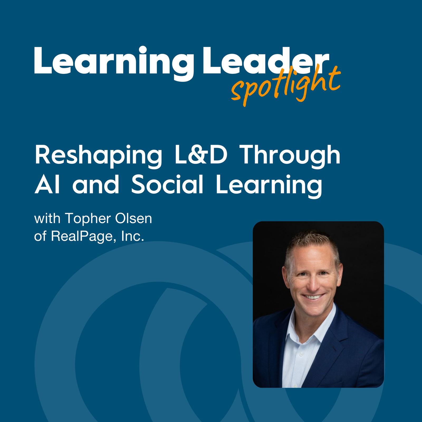 Learning Leader Spotlight: Interviews with corporate L&D leaders