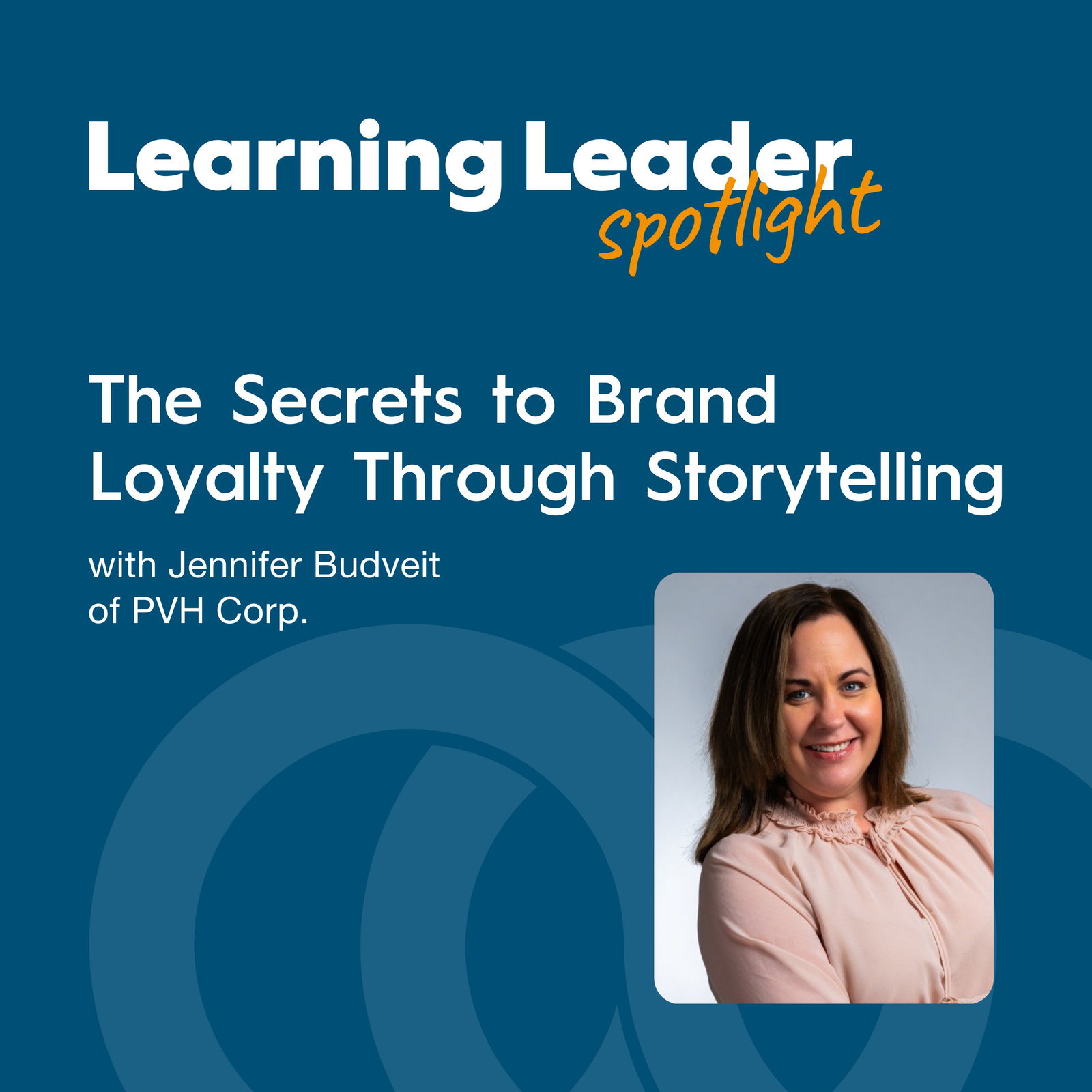 Learning Leader Spotlight: Interviews with corporate L&D leaders