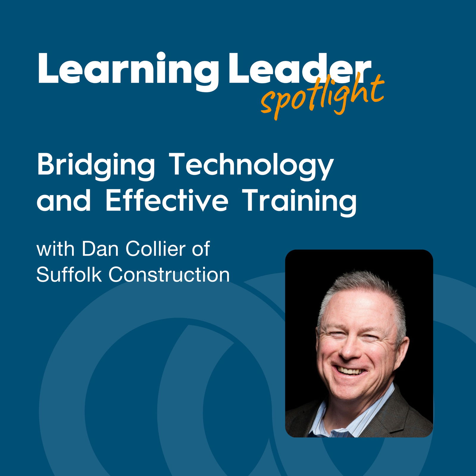 Learning Leader Spotlight: Interviews with corporate L&D leaders