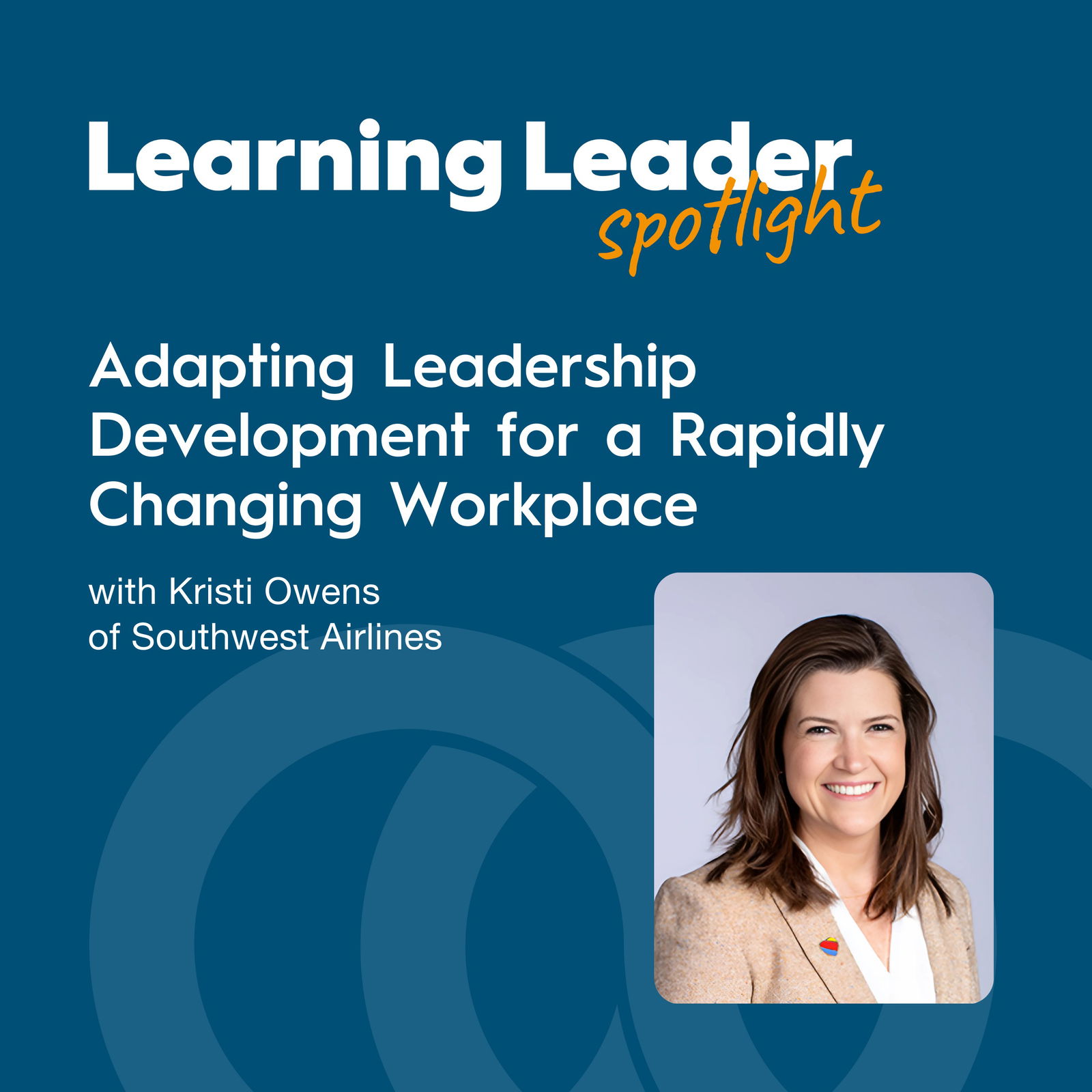 Learning Leader Spotlight: Interviews with corporate L&D leaders