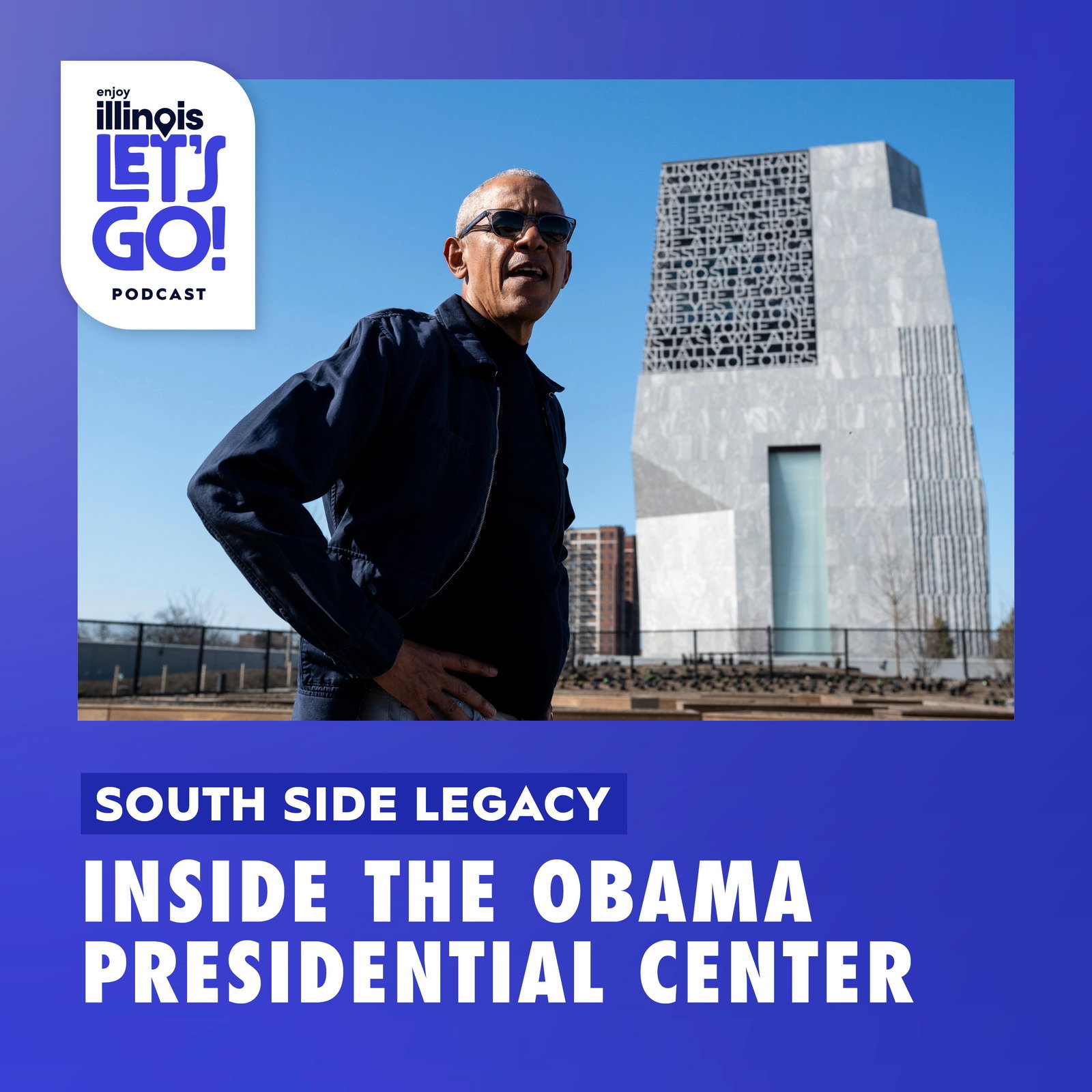 South Side Legacy: Inside the Obama Presidential Center episode artwork