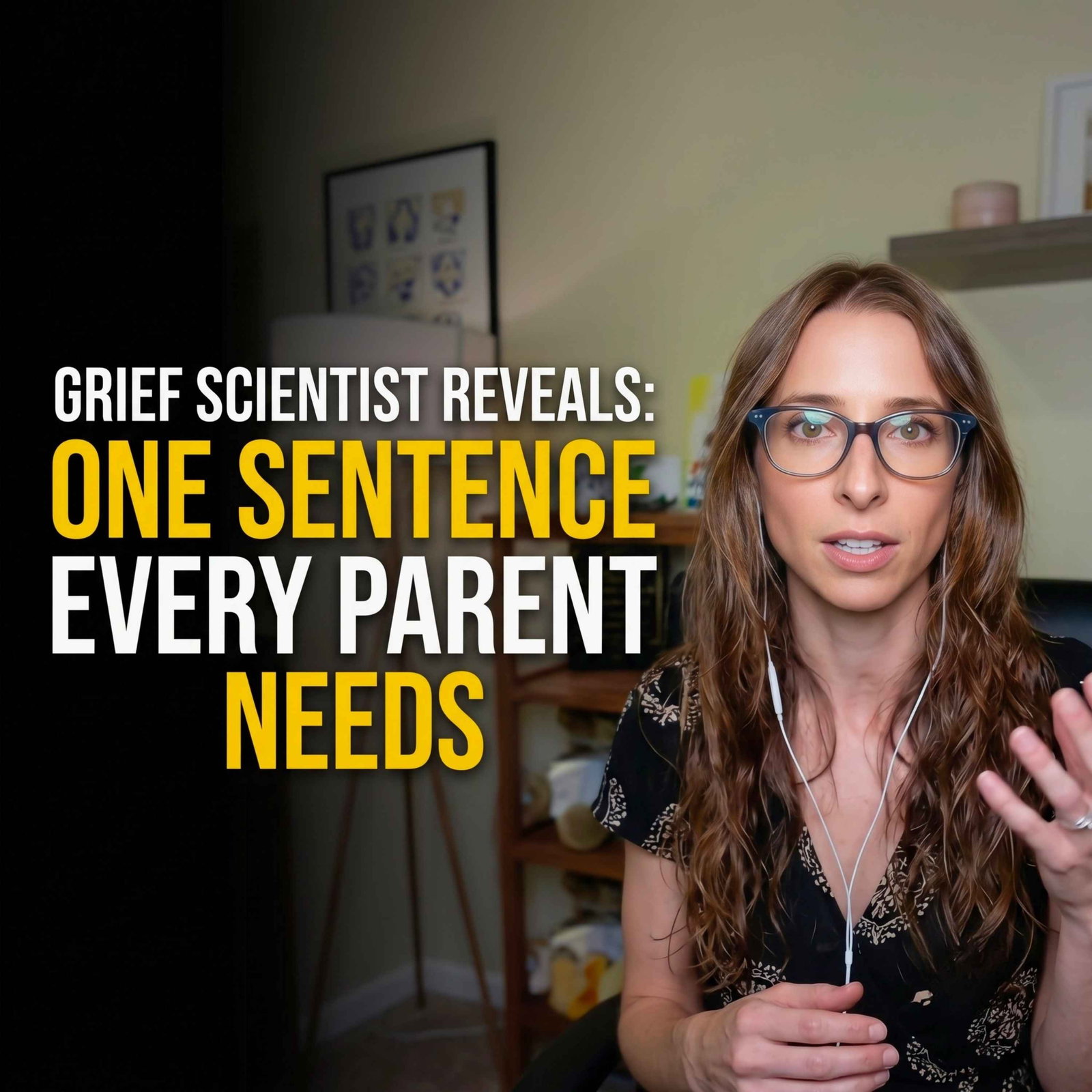 A grief scientist revealed the one sentence every parent needs episode artwork