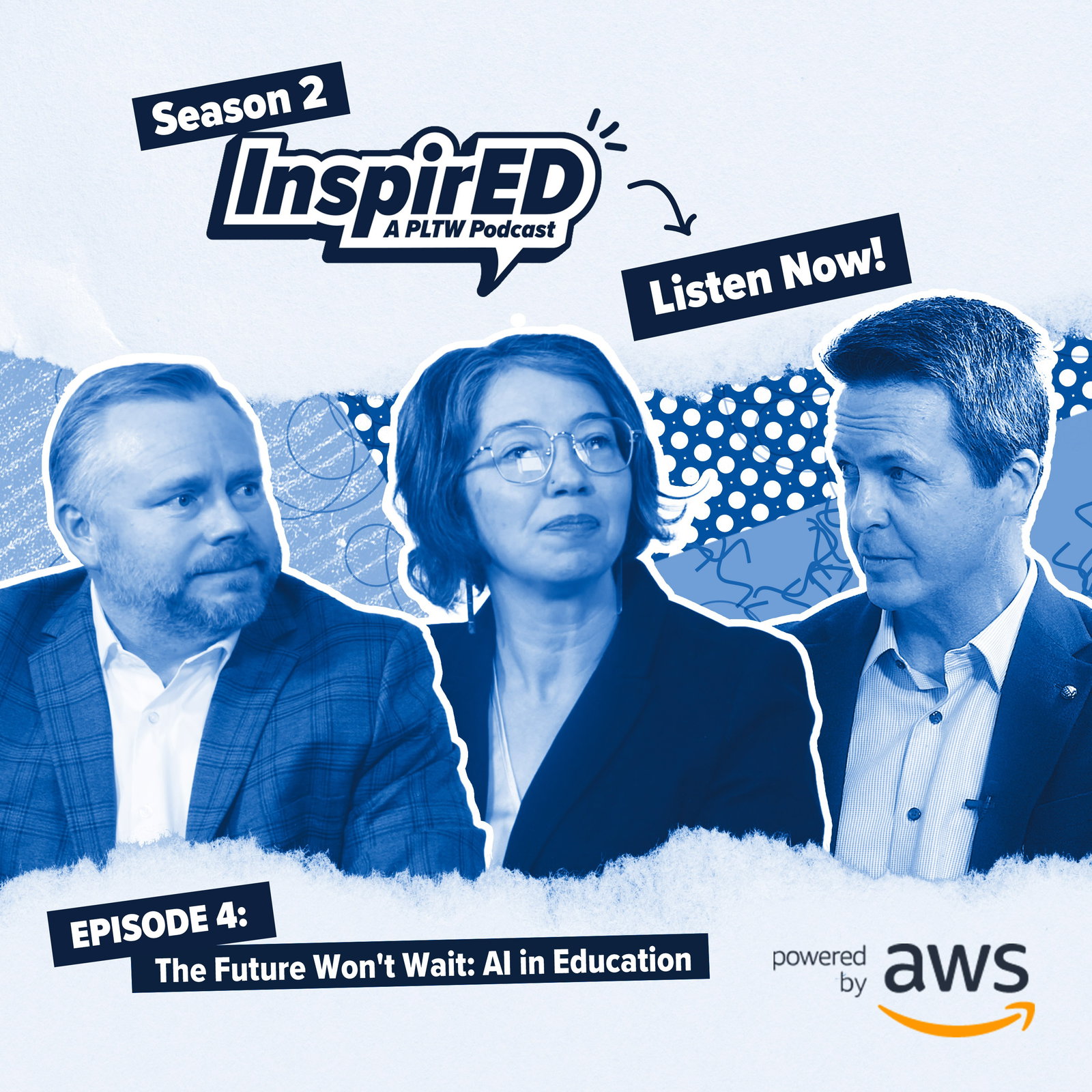 Episode cover art for The Future Won't Wait: AI in Education (Part 1)