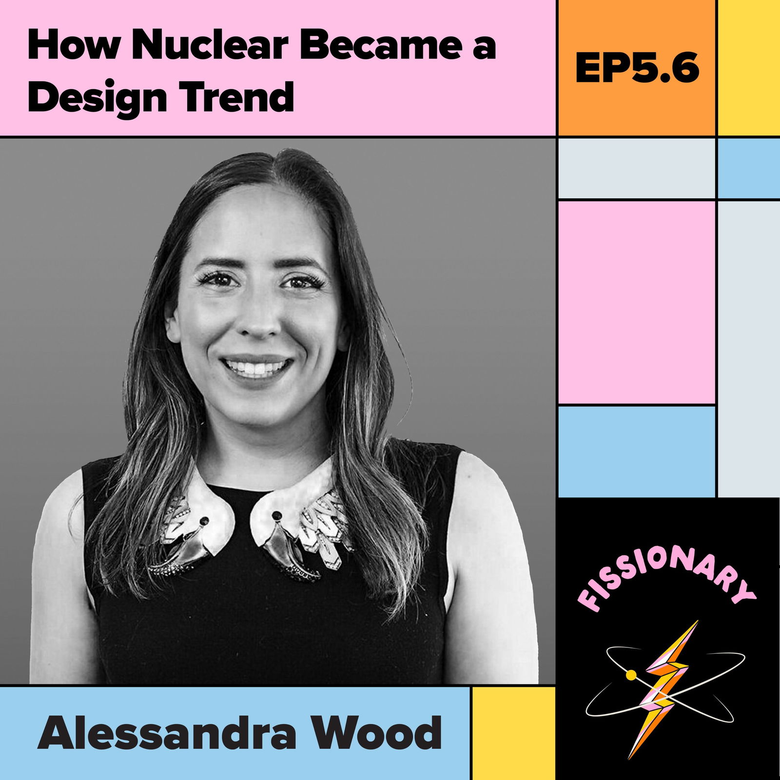 How Nuclear Became a Design Trend With Alessandra Wood