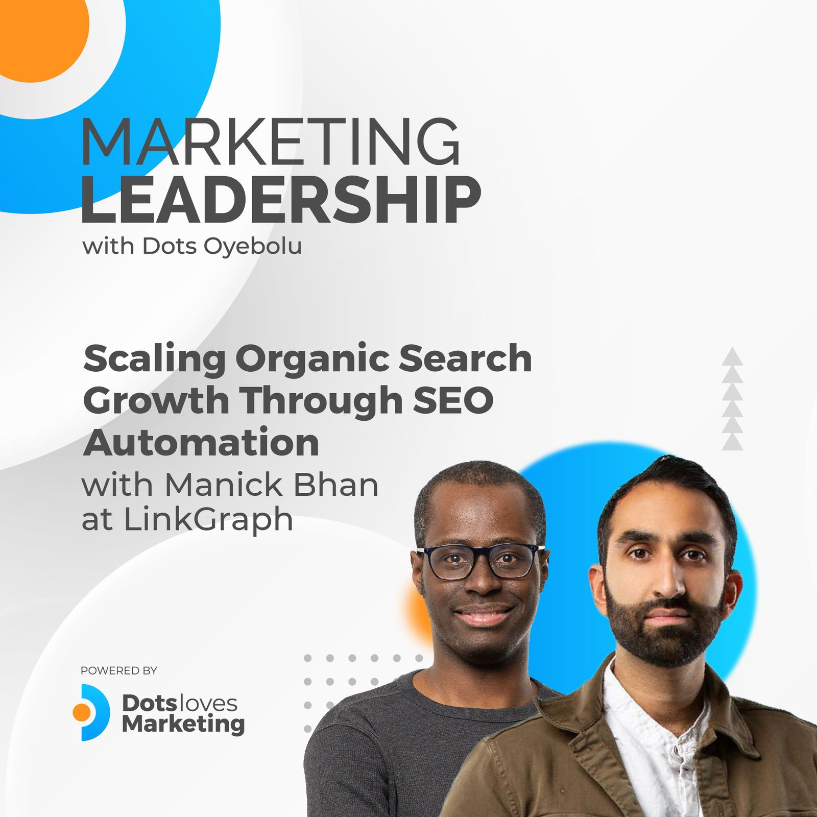 Scaling Organic Search Growth Through SEO Automation with Manick Bhan