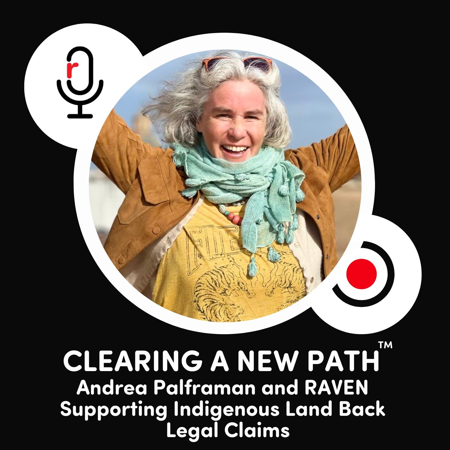 Andrea Palframan and RAVEN - Supporting Indigenous Land Back Legal Claims