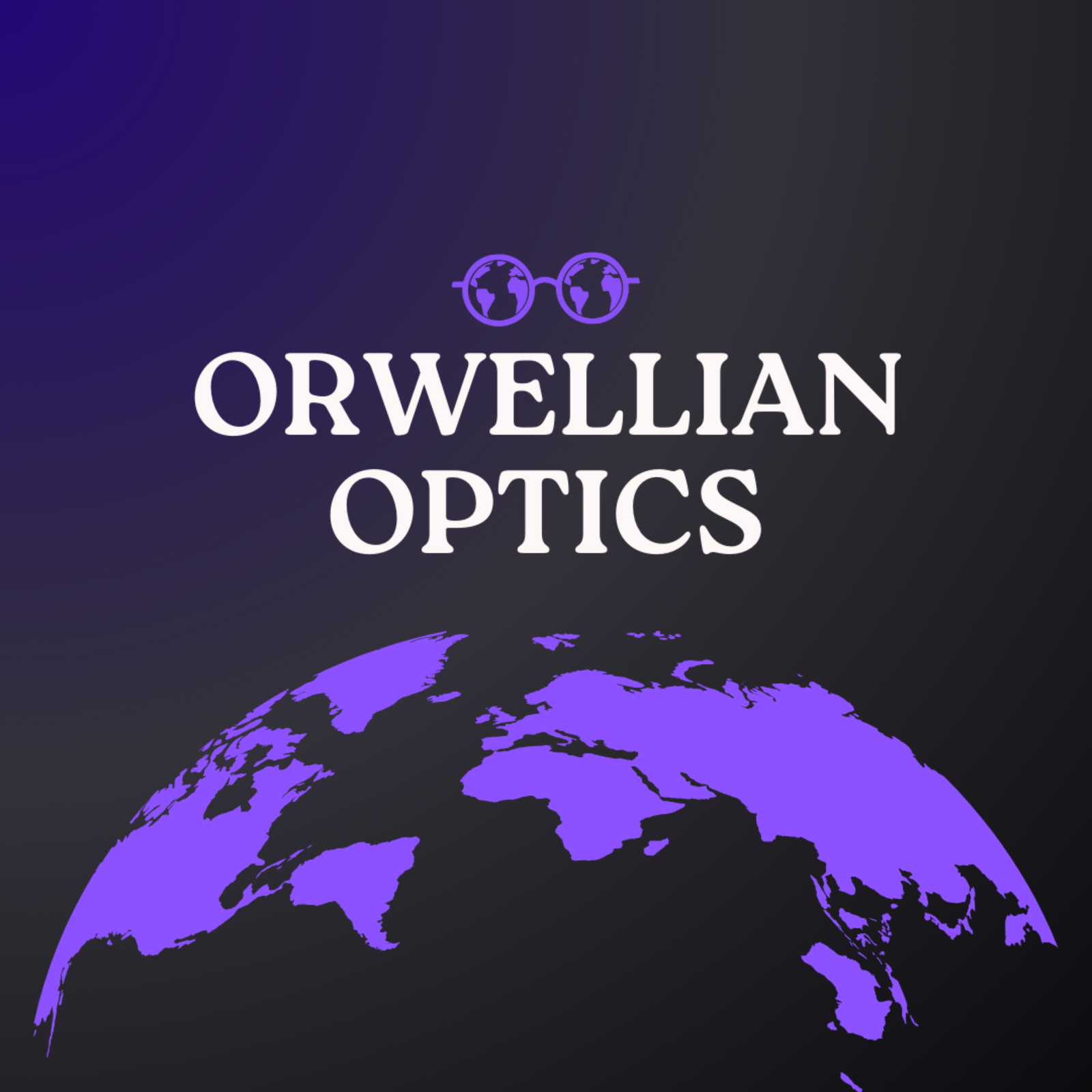 Orwellian Optics
