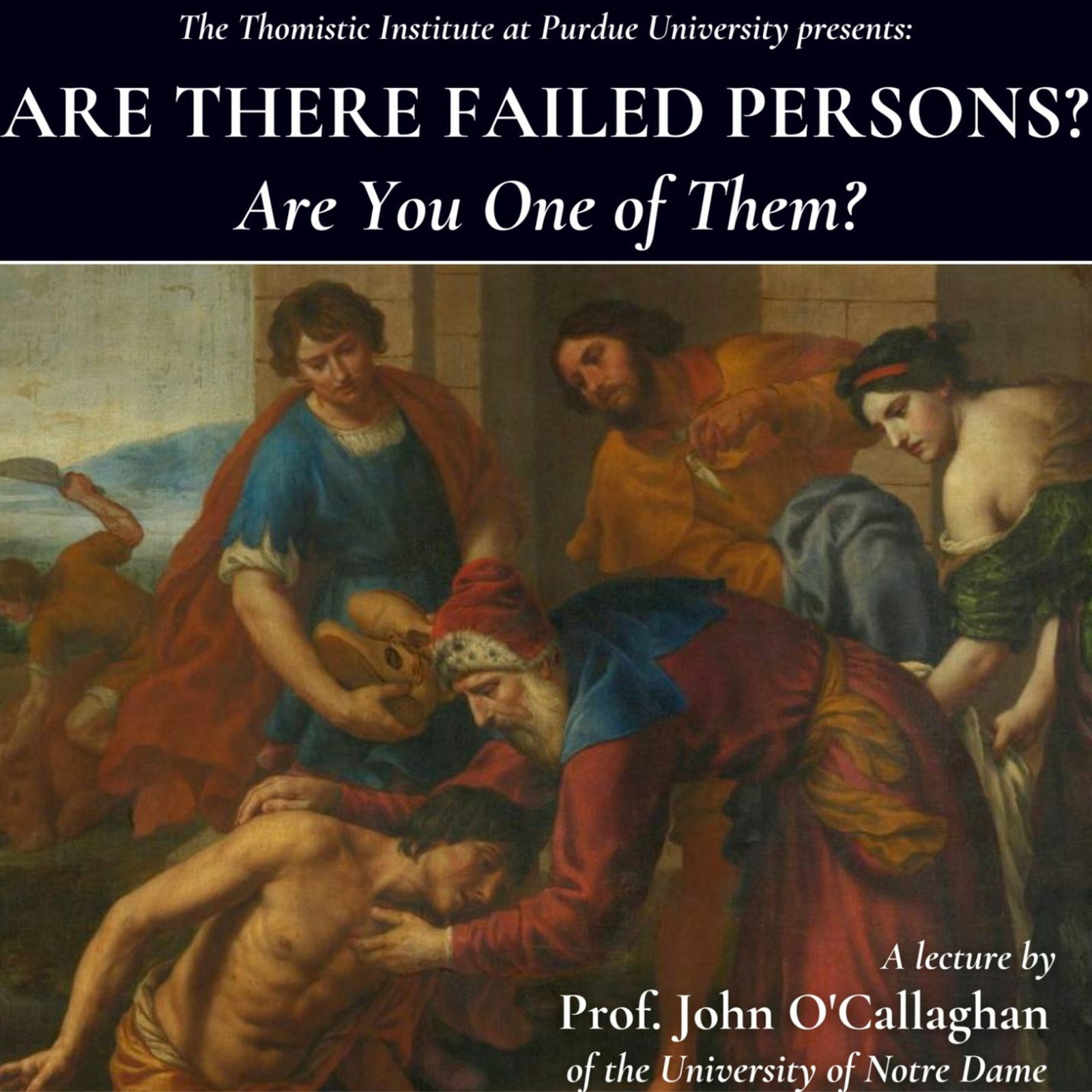 Are There Failed Persons? Are You One of Them? | Prof. John O’Callaghan