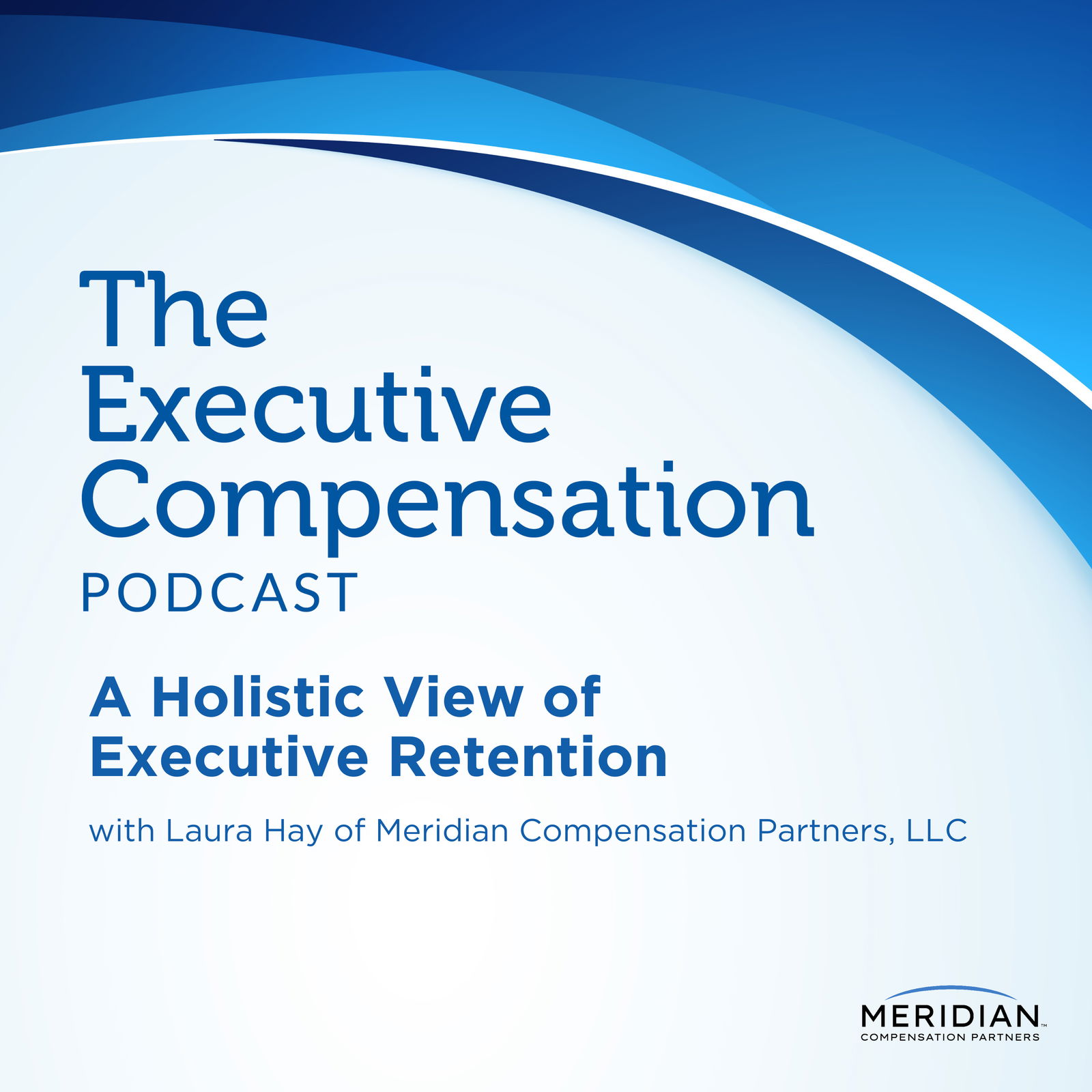 A Holistic View of Executive Retention