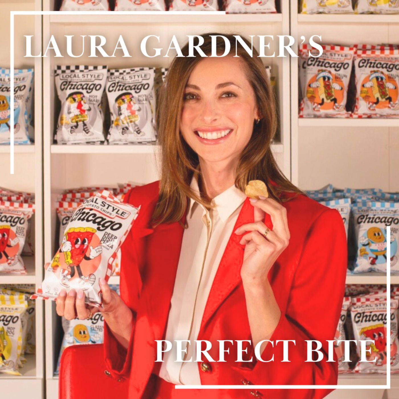 Episode cover art for Laura Gardner’s Perfect Bite | Packing Chicago’s Favorite Flavors into Potato Chips