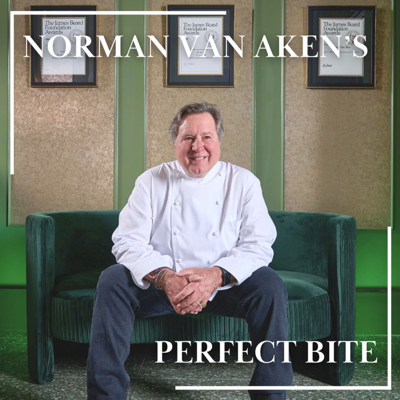 Episode cover art for Norman Van Aken's Perfect Bite | The Godfather of Fusion Cuisine & New World Cooking
