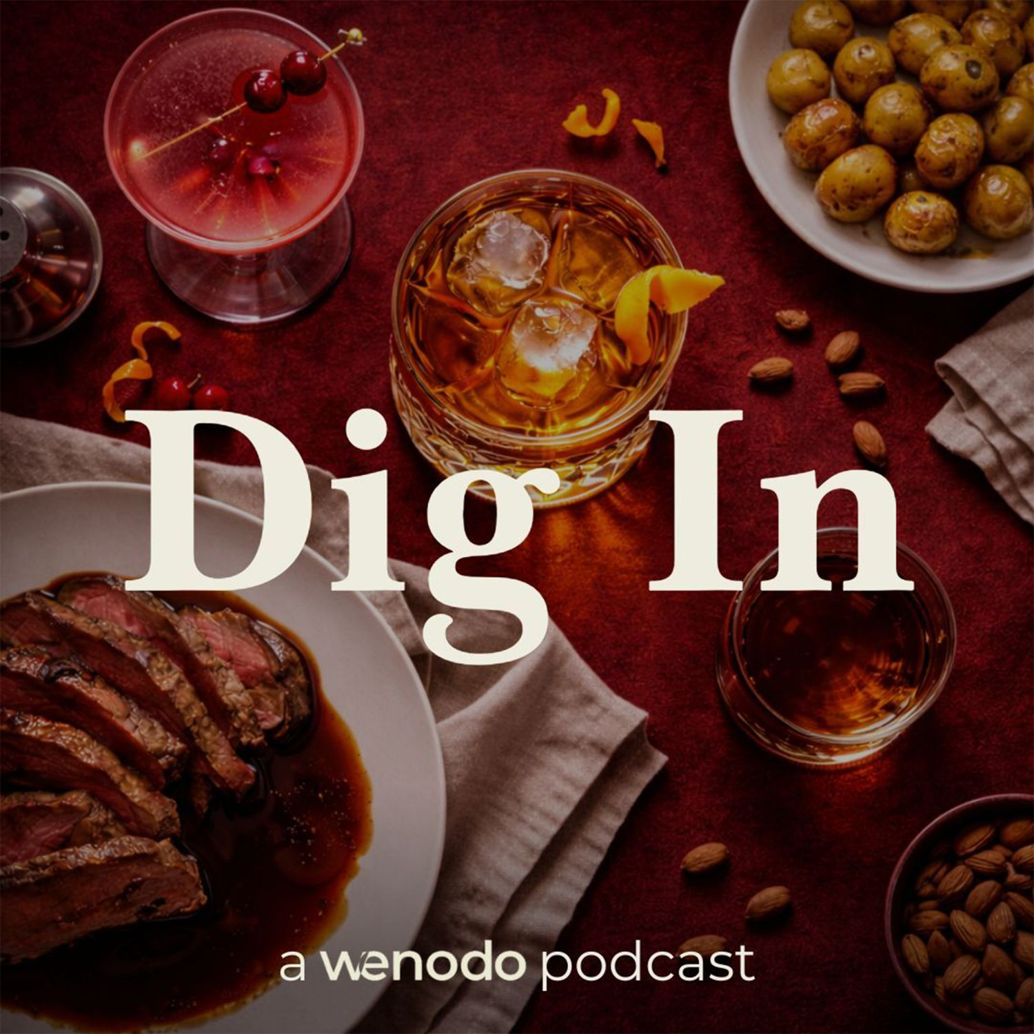 Dig In podcast artwork