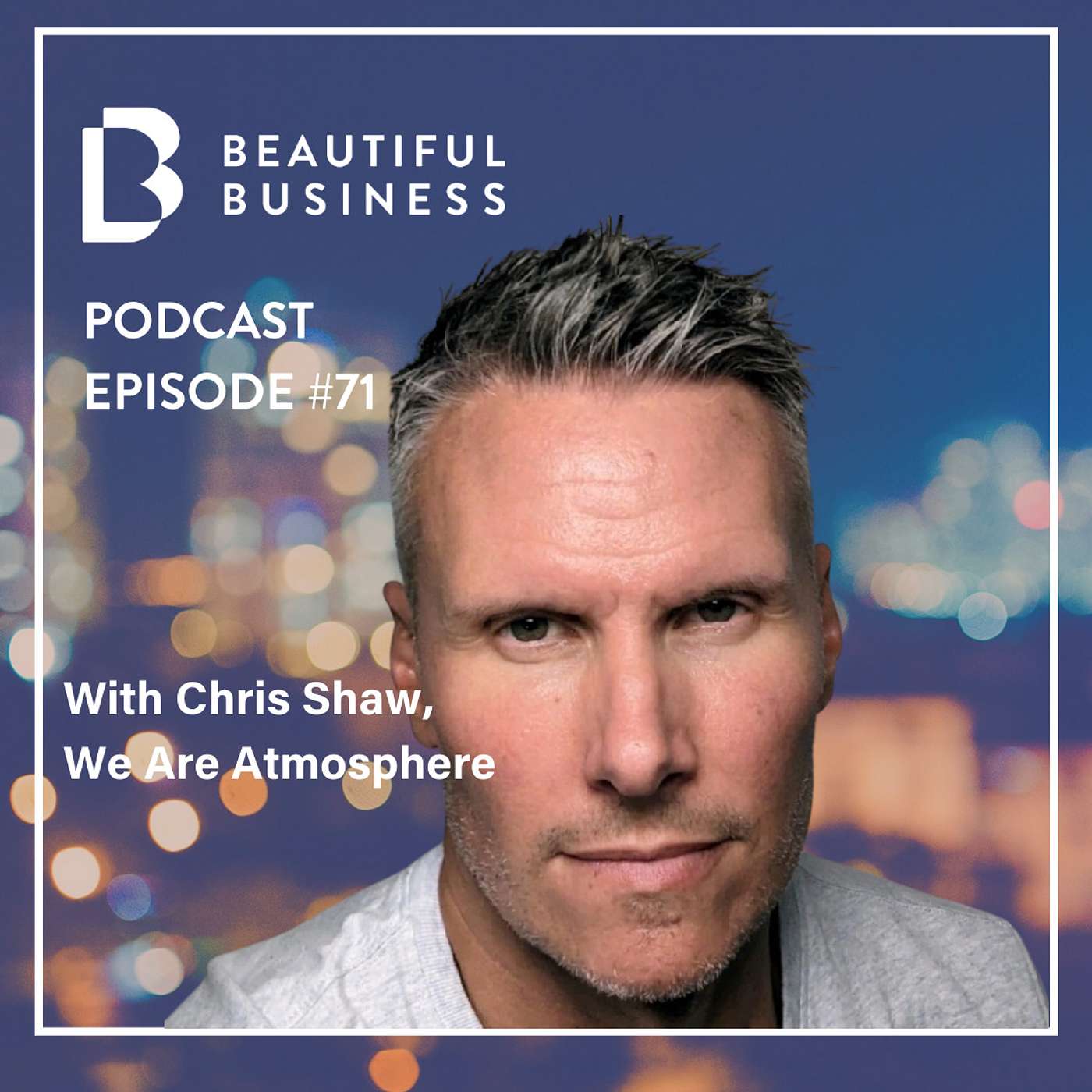 The Beautiful Business Podcast